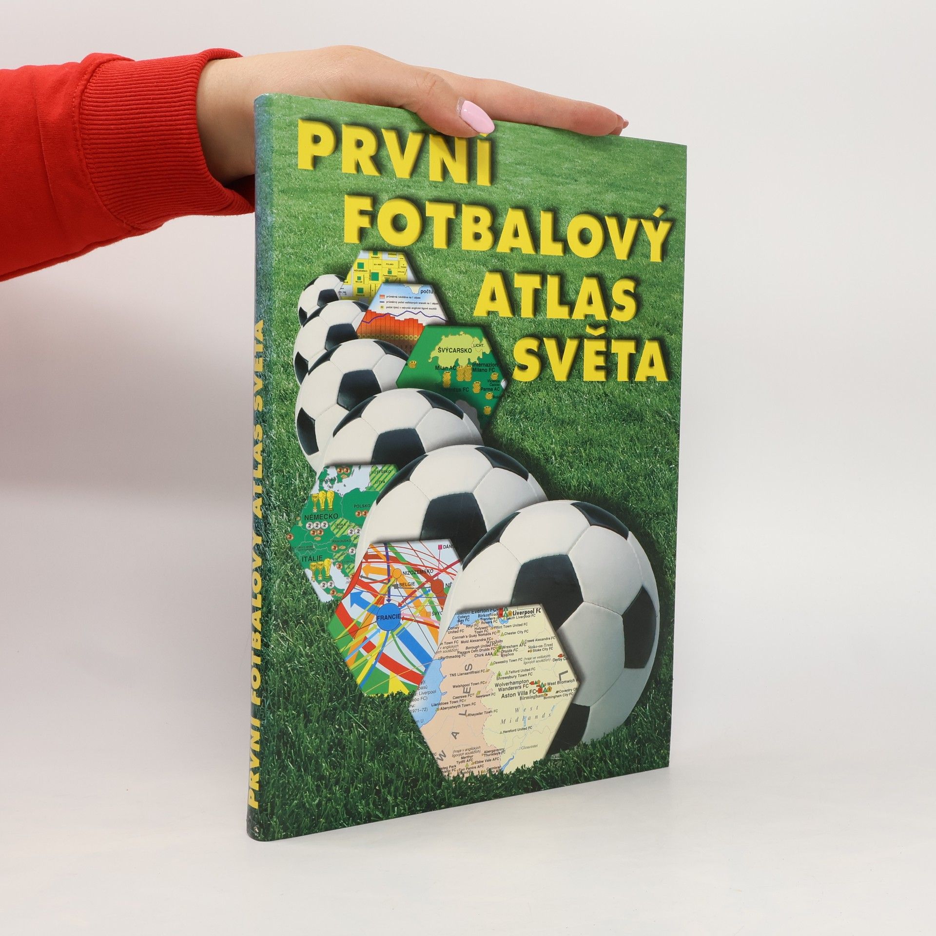 Autorenkollektiv První fotbalový atlas světa
