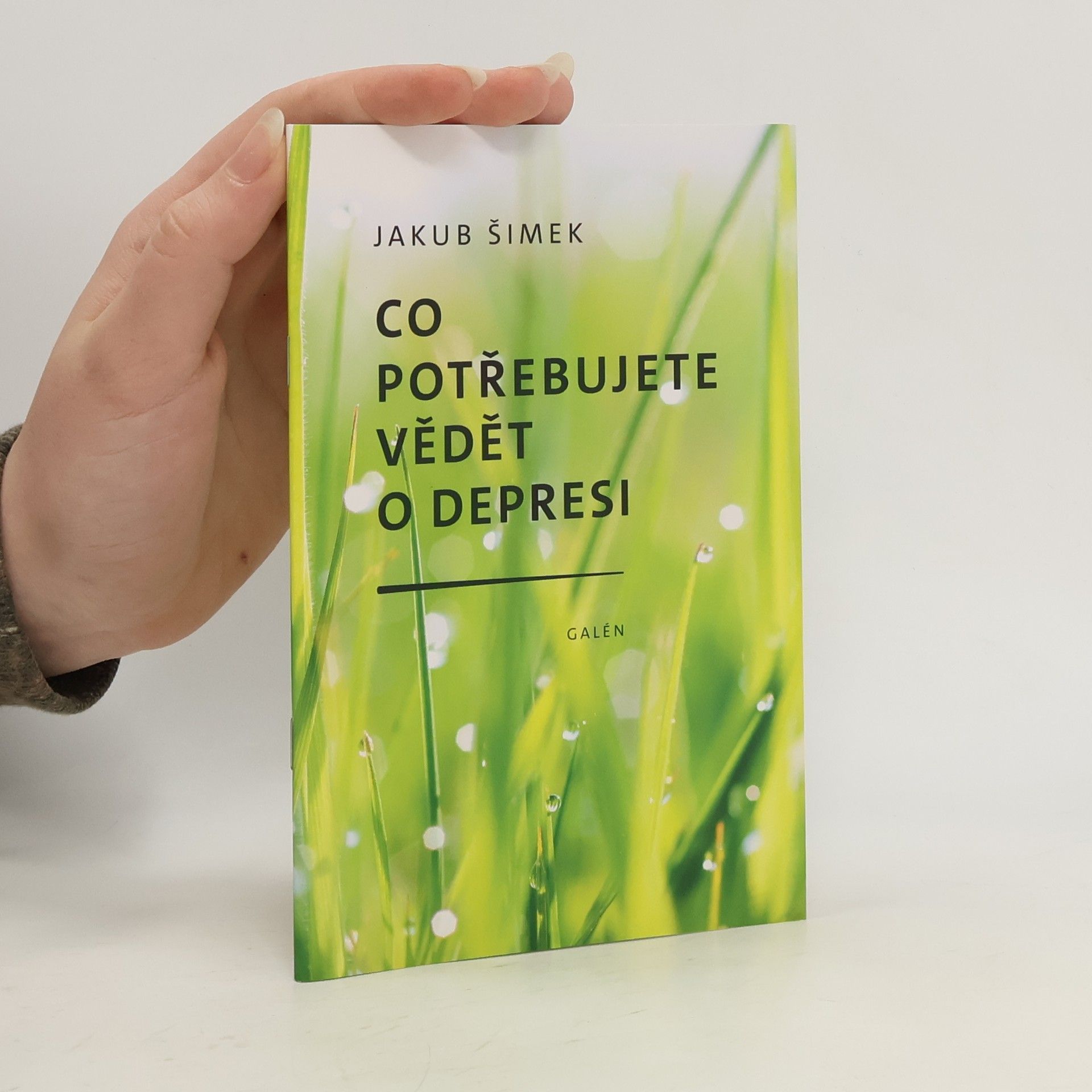 Jakub Šimek Co potřebujete vědět o depresi