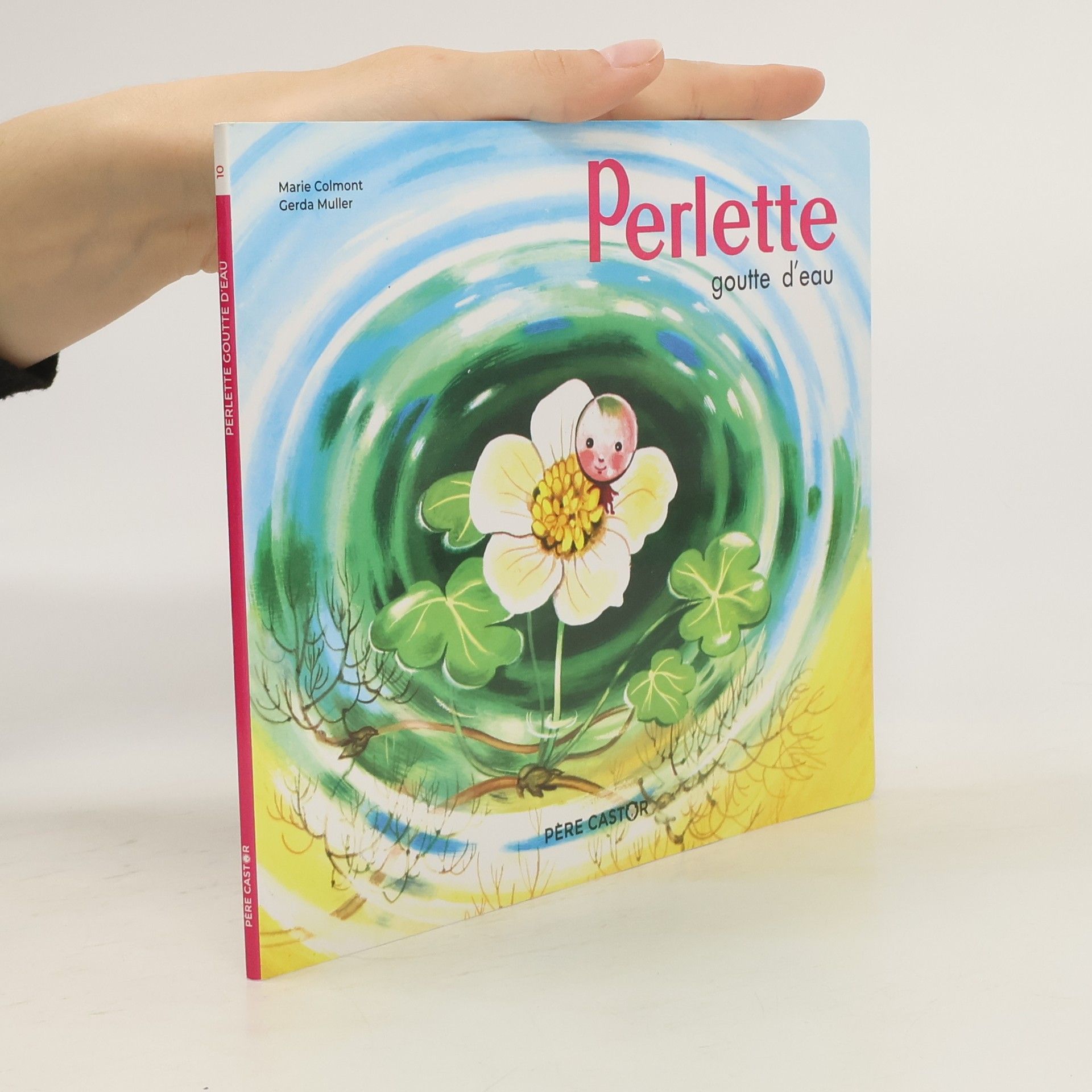 Marie Colmont Perlette, goutte d'eau