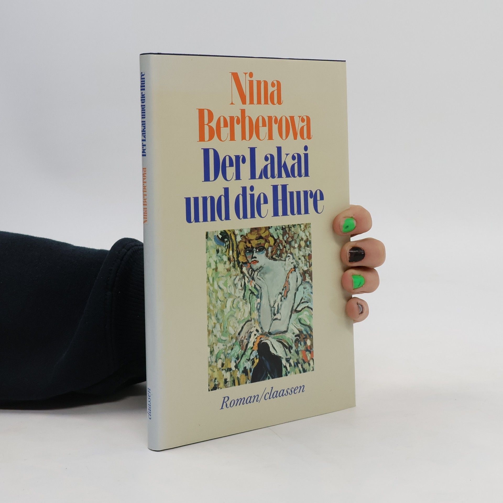 Nina Berberová Der Lakai und die Hure