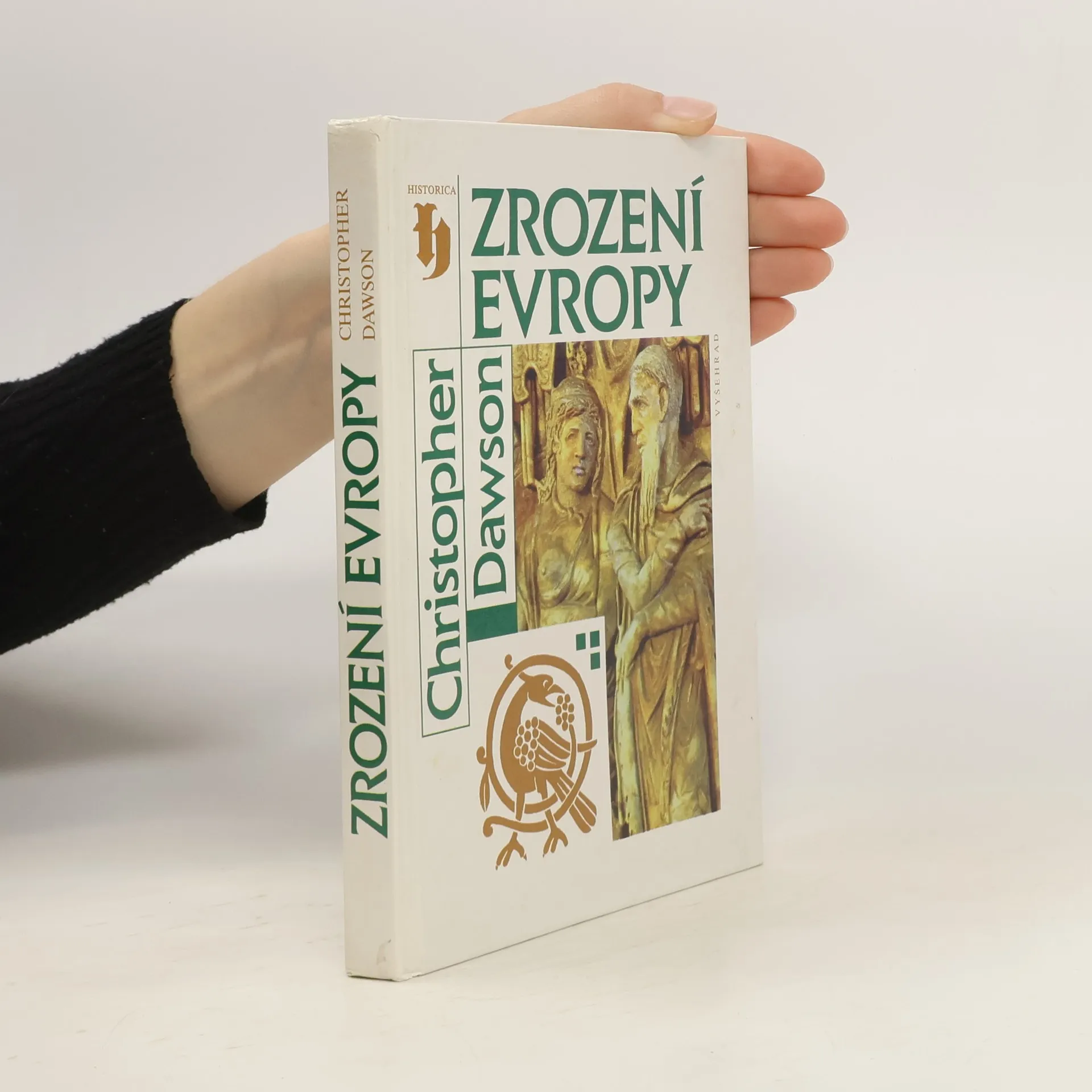 Zrození Evropy : úvod do dějin evropské jednoty | Book | Hardcover | Christopher Dawson | CS