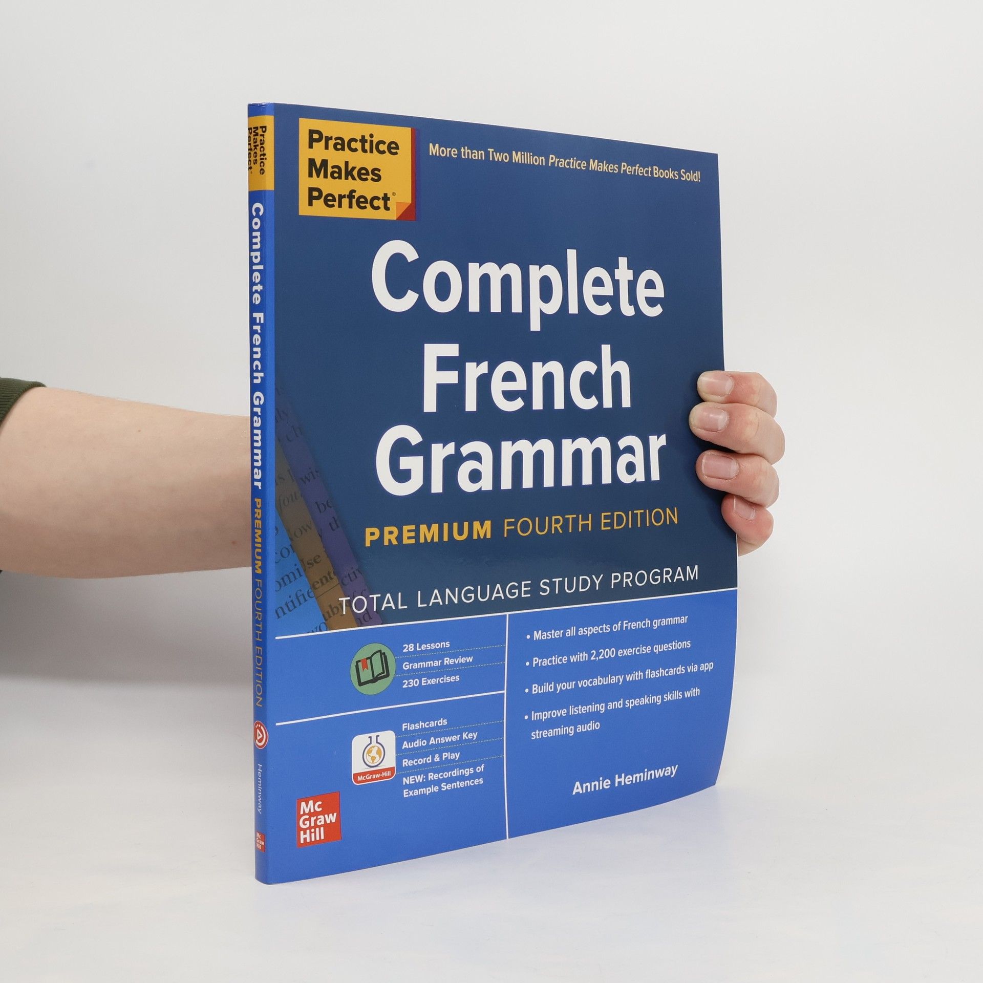 Annie Heminway Practice Makes Perfect. Complete French Grammar