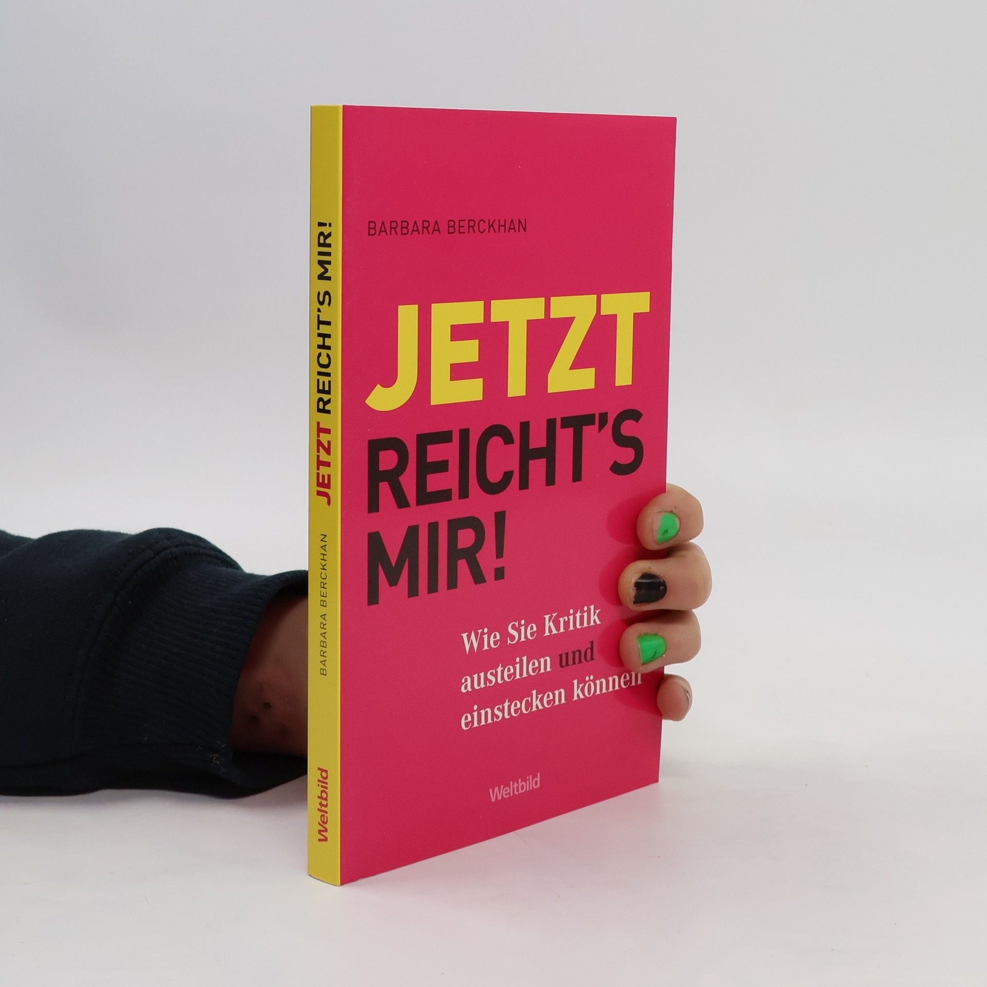 Barbara Berckhan Jetzt reicht's mir!