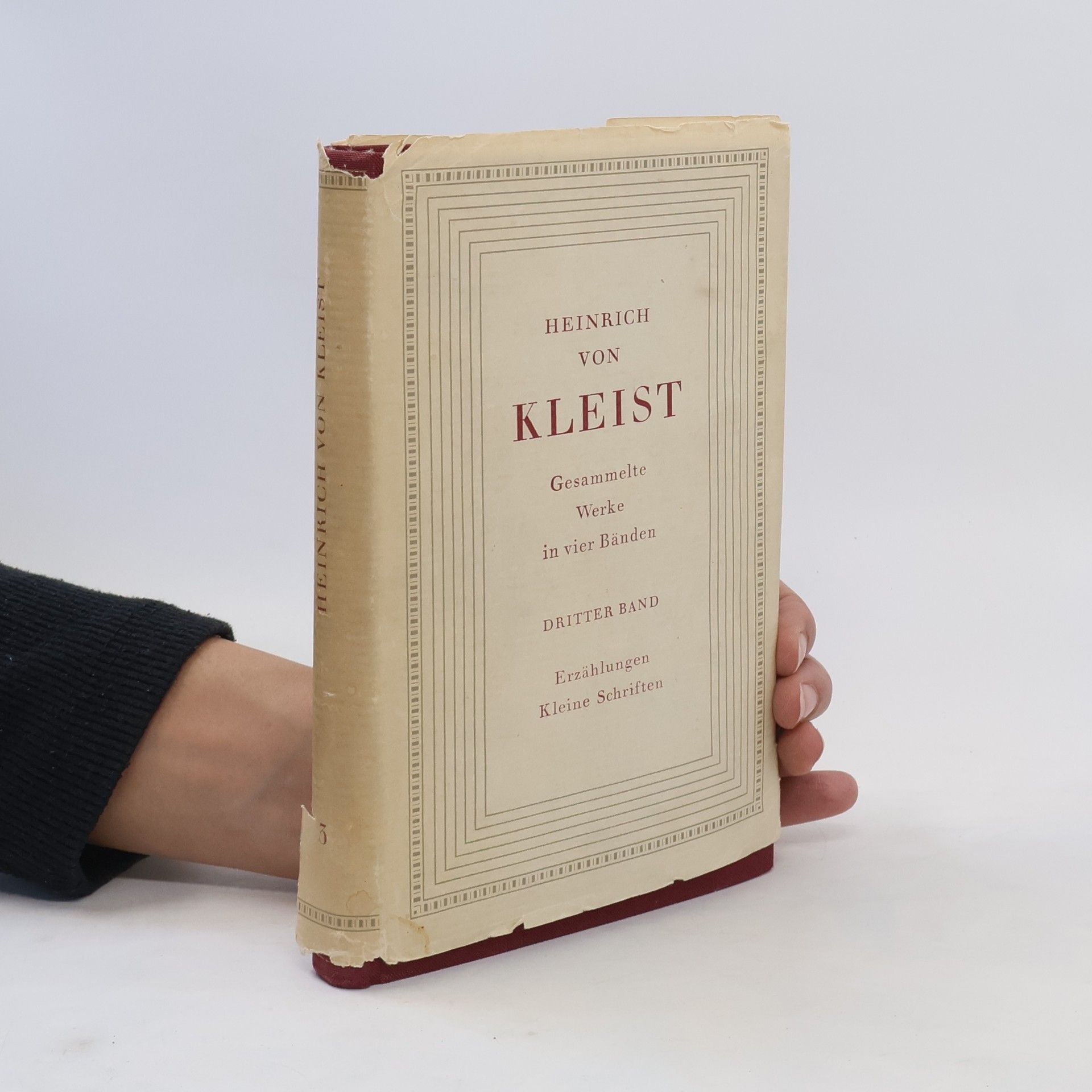 Heinrich von Kleist Gesammelte Werke 3