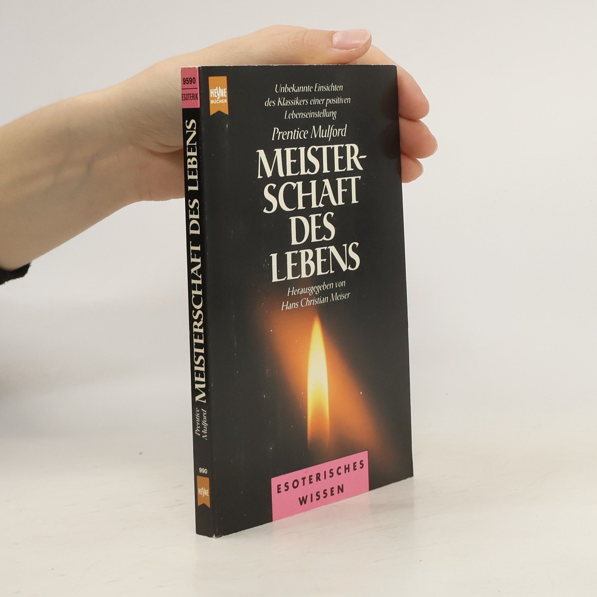 Prentice Mulford Meisterschaft des Lebens