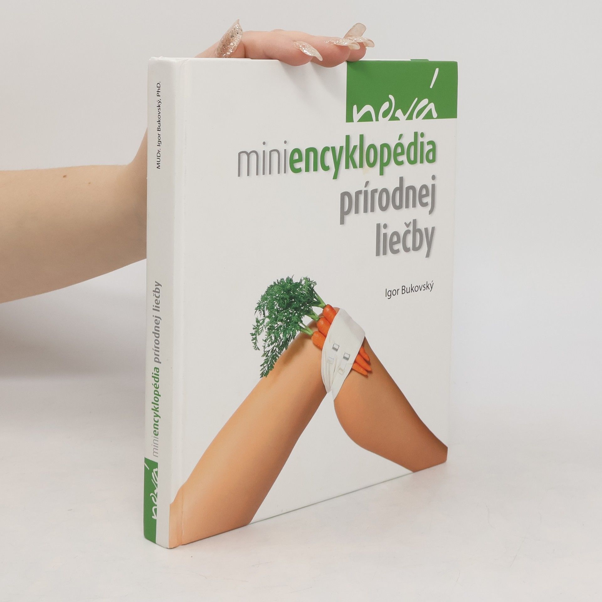 Igor Bukovský Nová miniencyklopédia prírodnej liečby