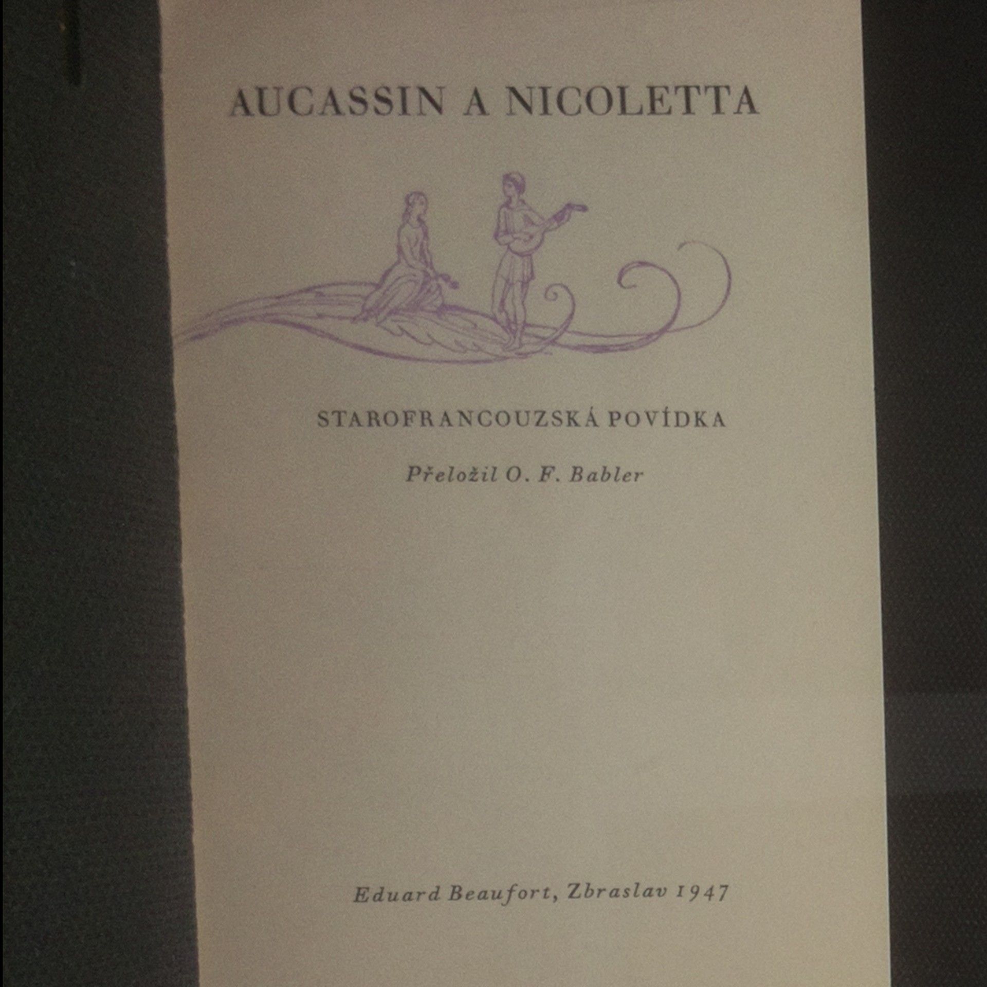 Eduard Beaufort Aucassin a Nicoletta. Starofrancouzská povídka