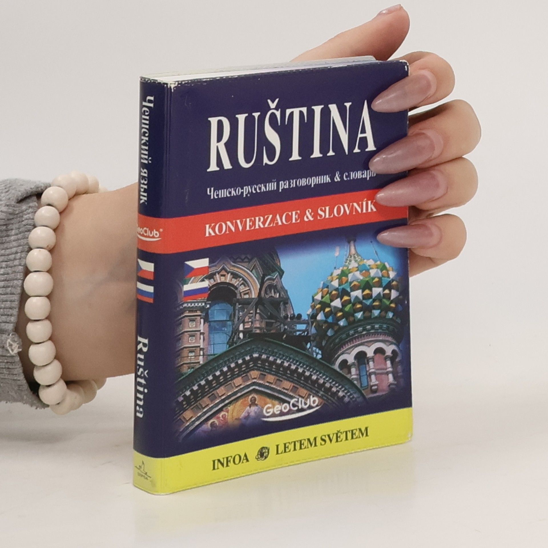 Jana Navrátilová Ruština : konverzace & slovník = češsko-russkij razgovornik & slovar'