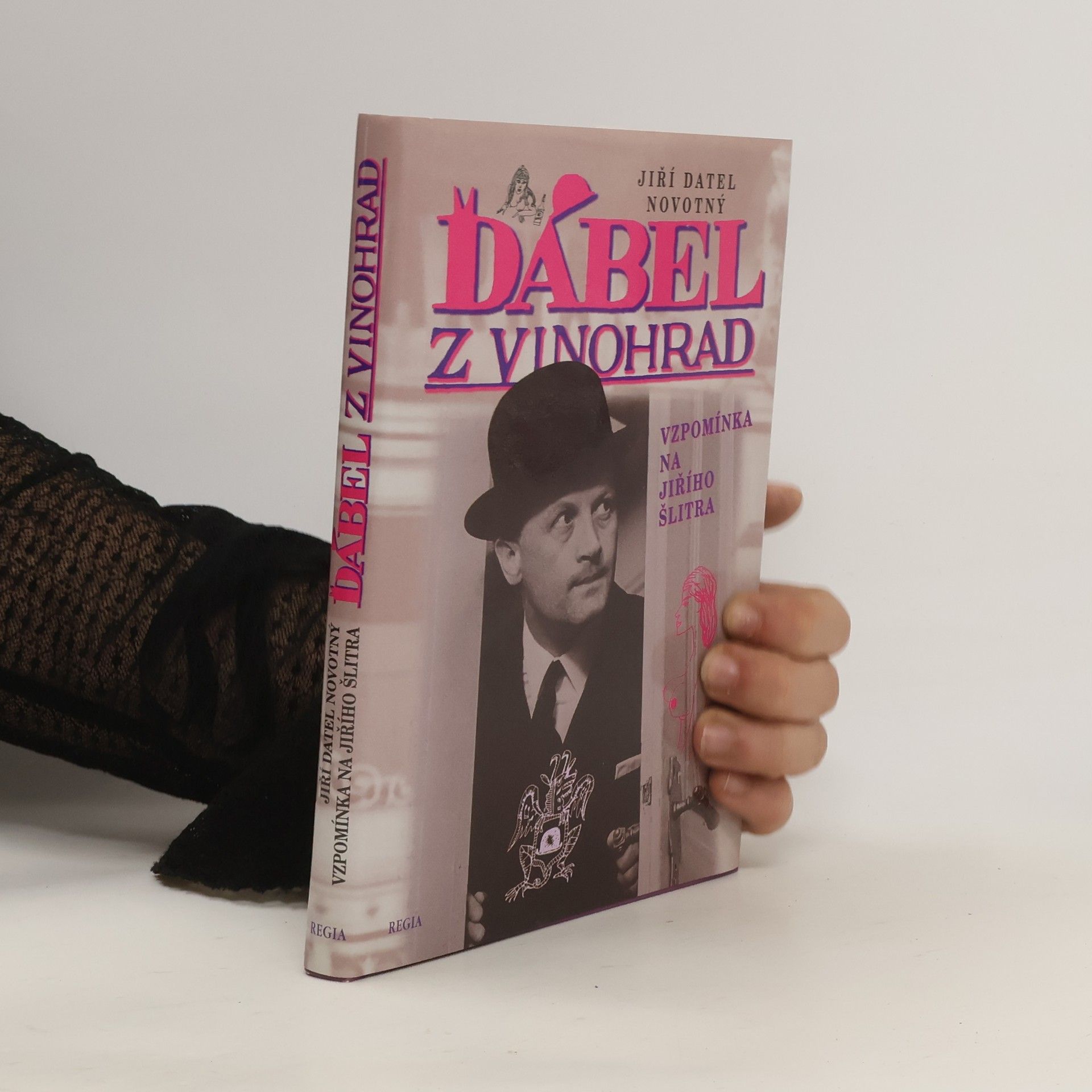 Jiří Datel Novotný Ďábel z Vinohrad. Vzpomínka na Jiřího Šlitra