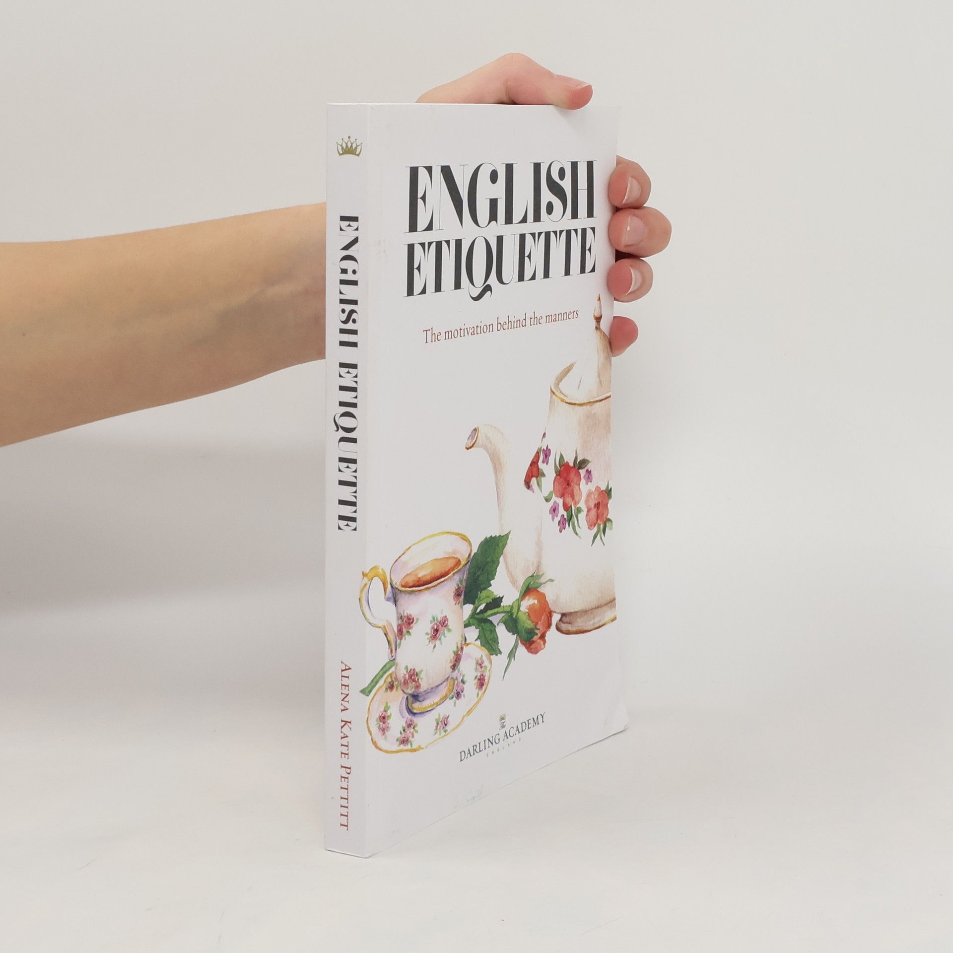 Alena Kate Pettitt English Etiquette
