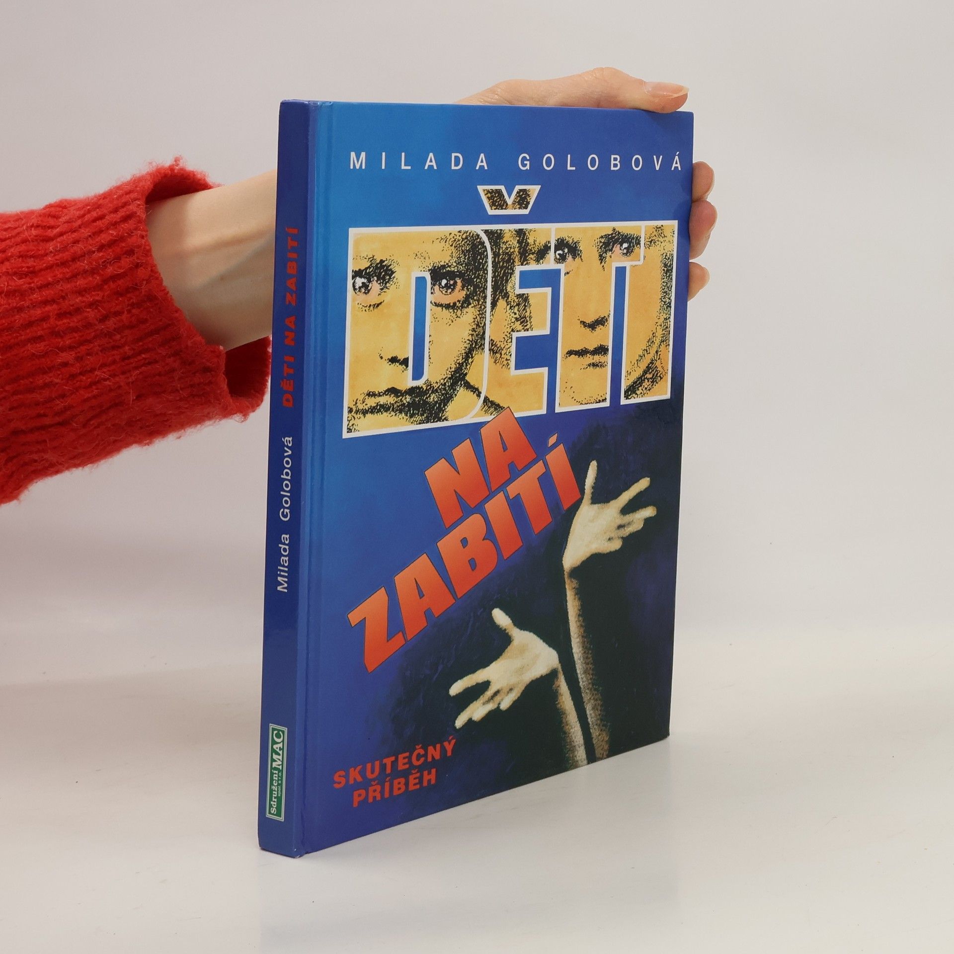 Milada Golobová Děti na zabití