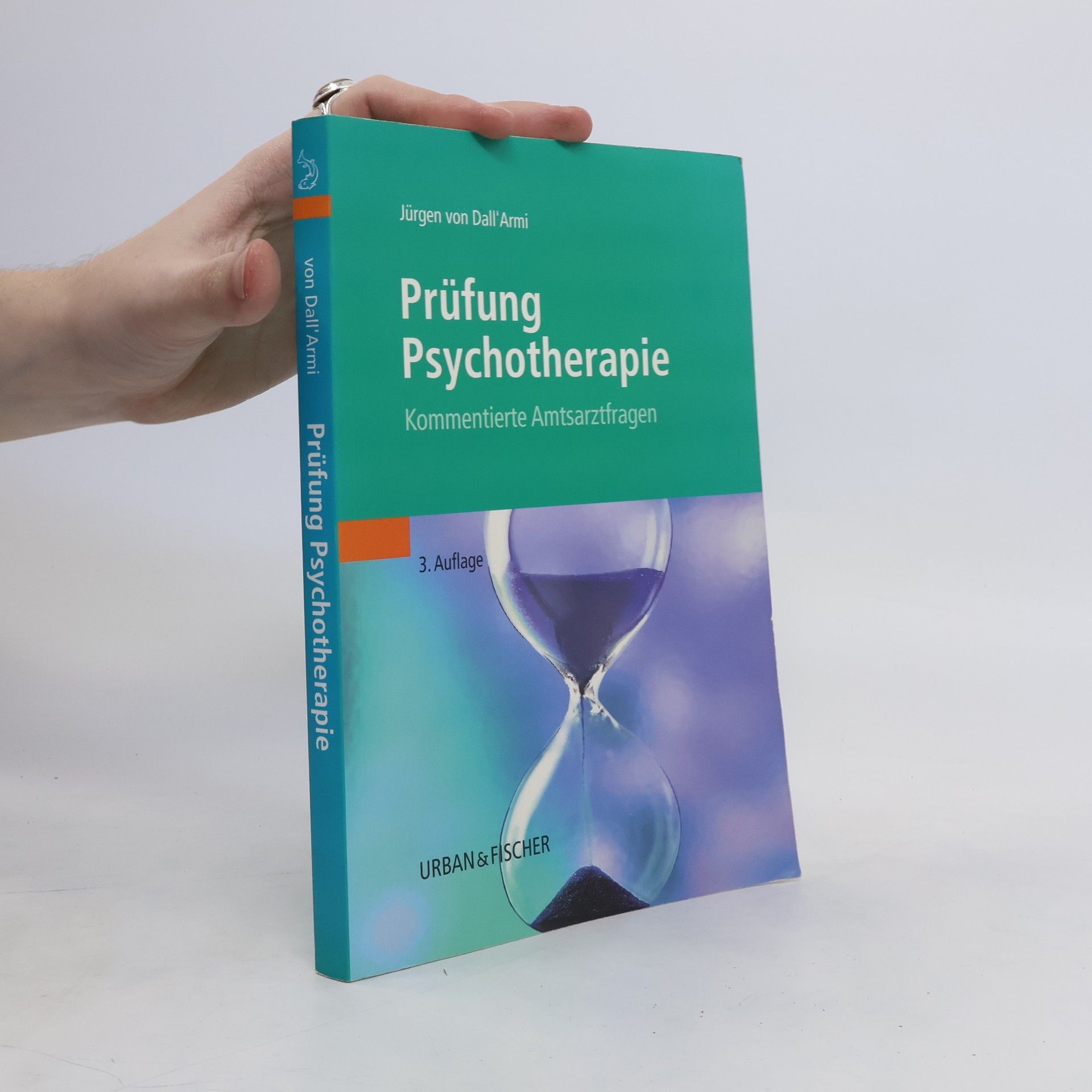 Jürgen von Dall'Armi Prüfung Psychotherapie