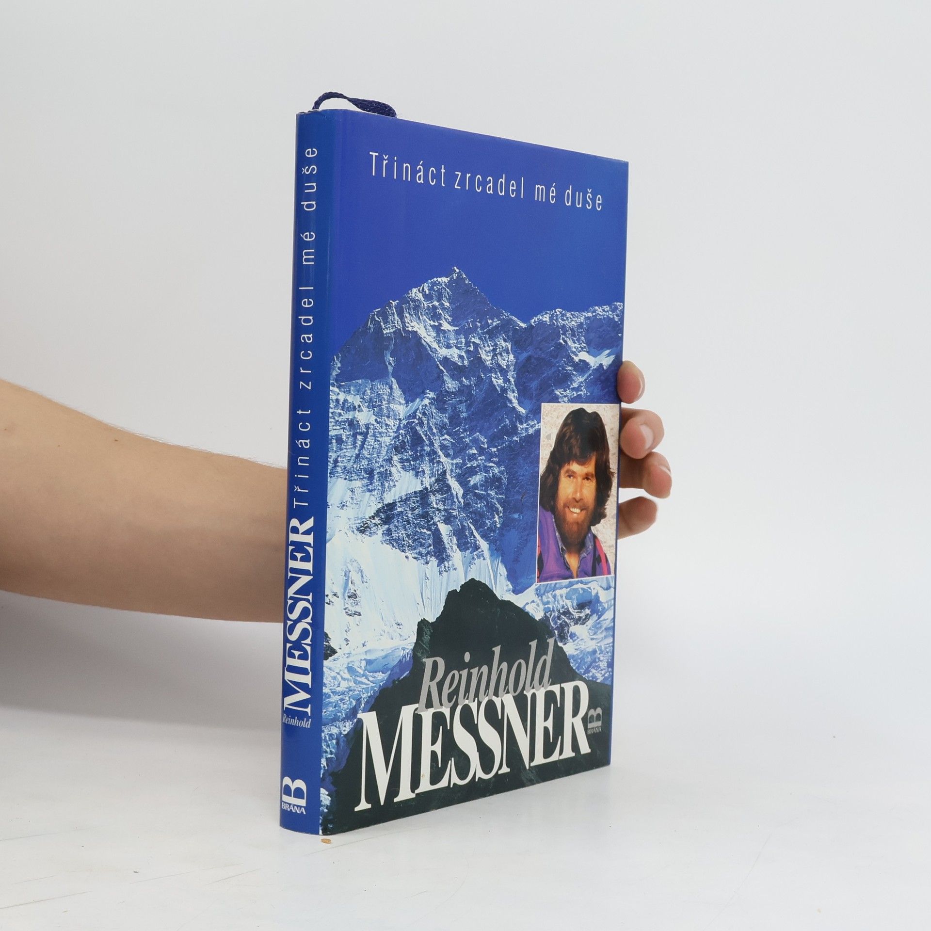 Reinhold Messner Třináct zrcadel mé duše