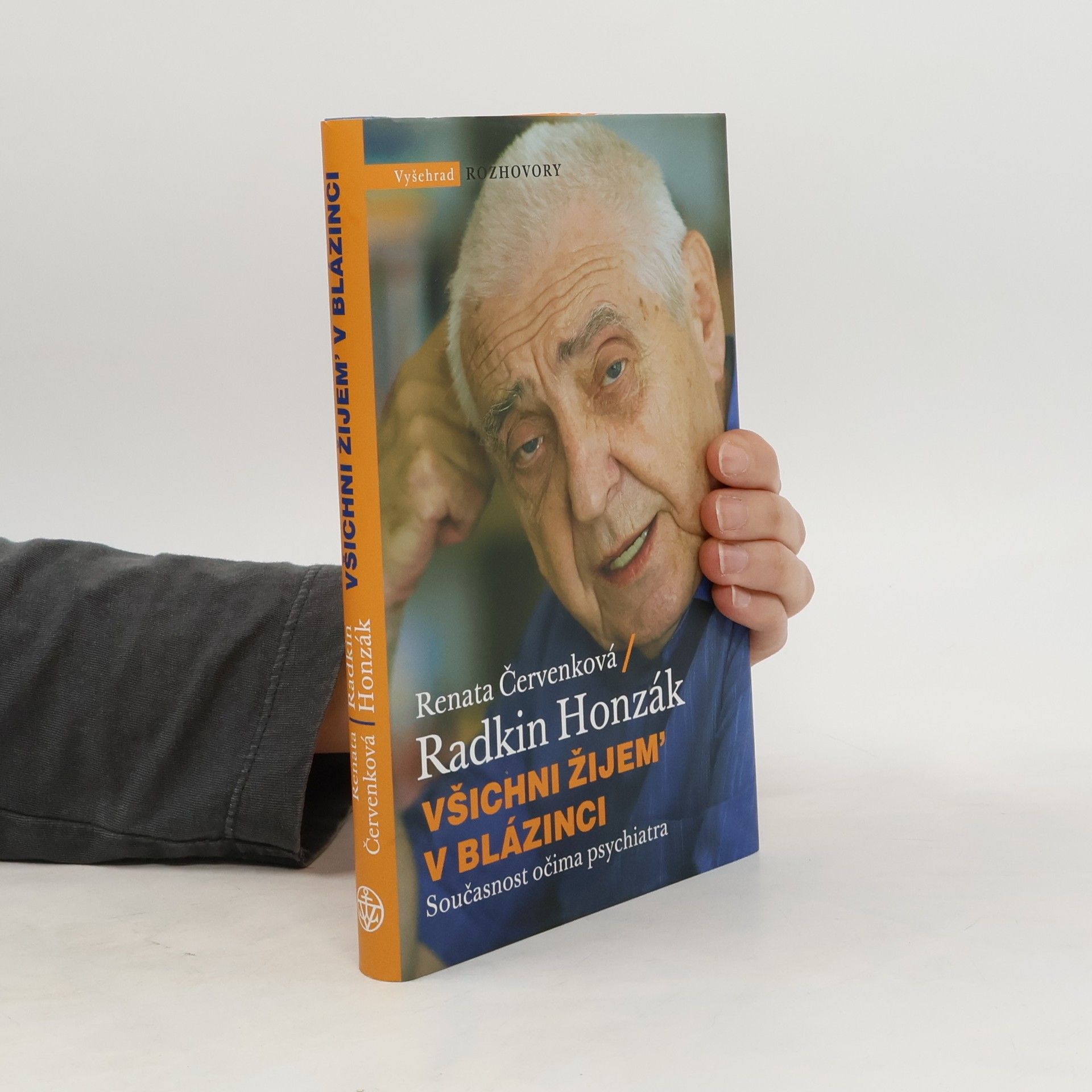 Radkin Honzák Všichni žijem' v blázinci