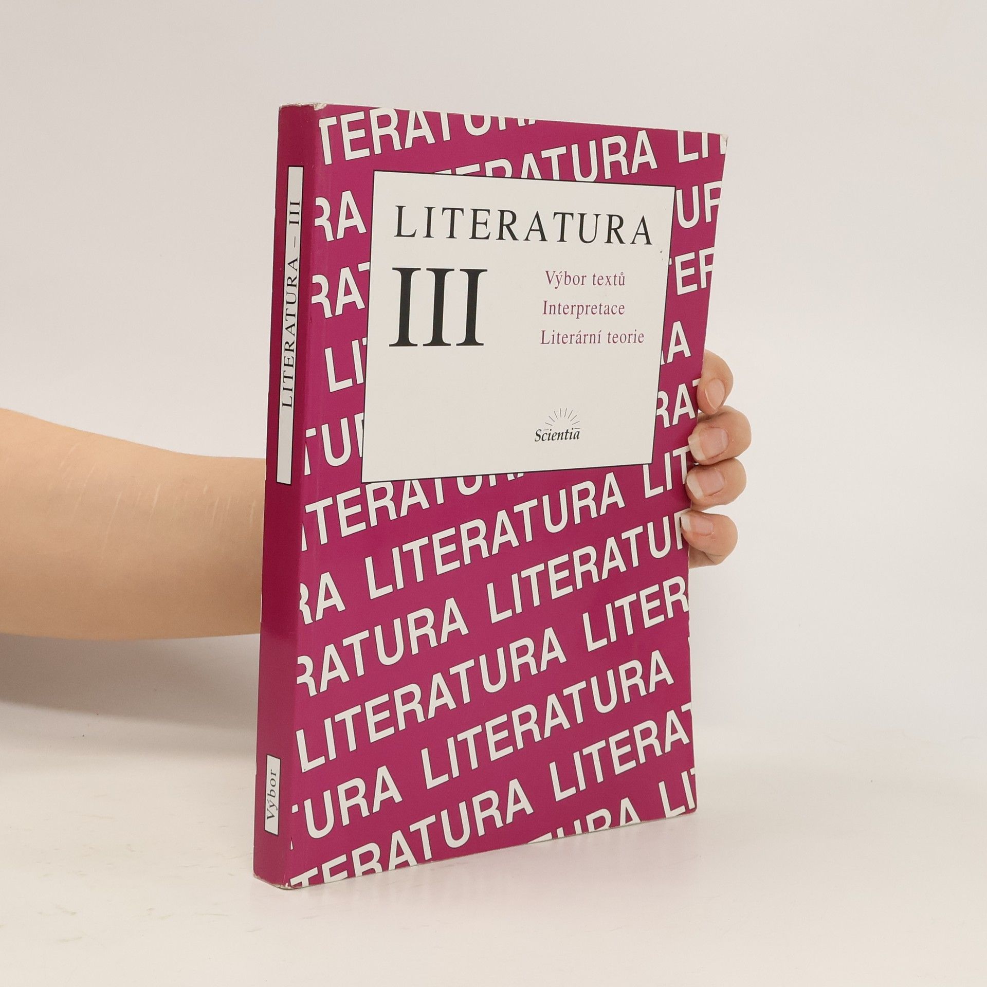 Bohuslav Hoffmann Literatura III - Výbor textů, interpretace, literární teorie