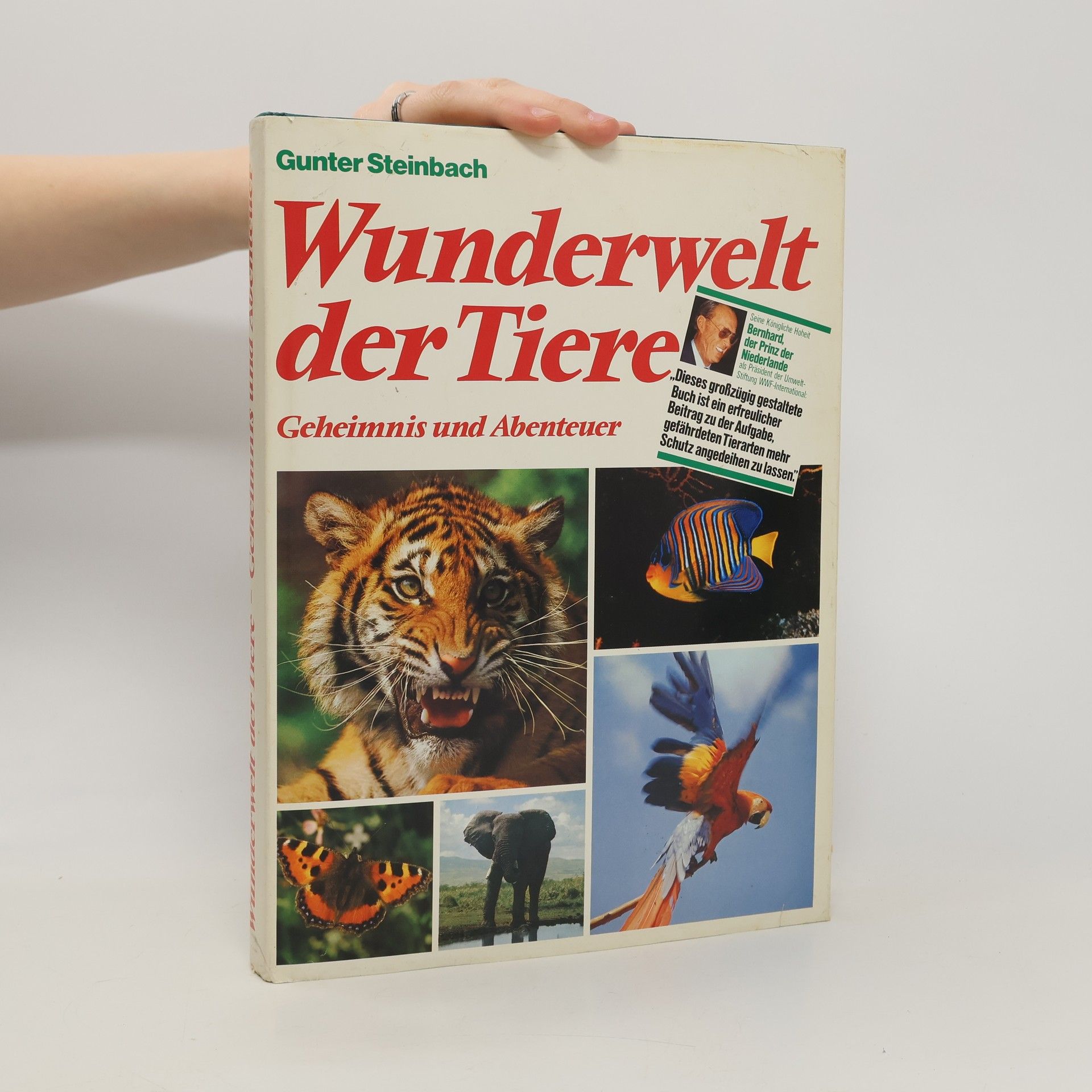 Gunter Steinbach Wunderwelt der Tiere.