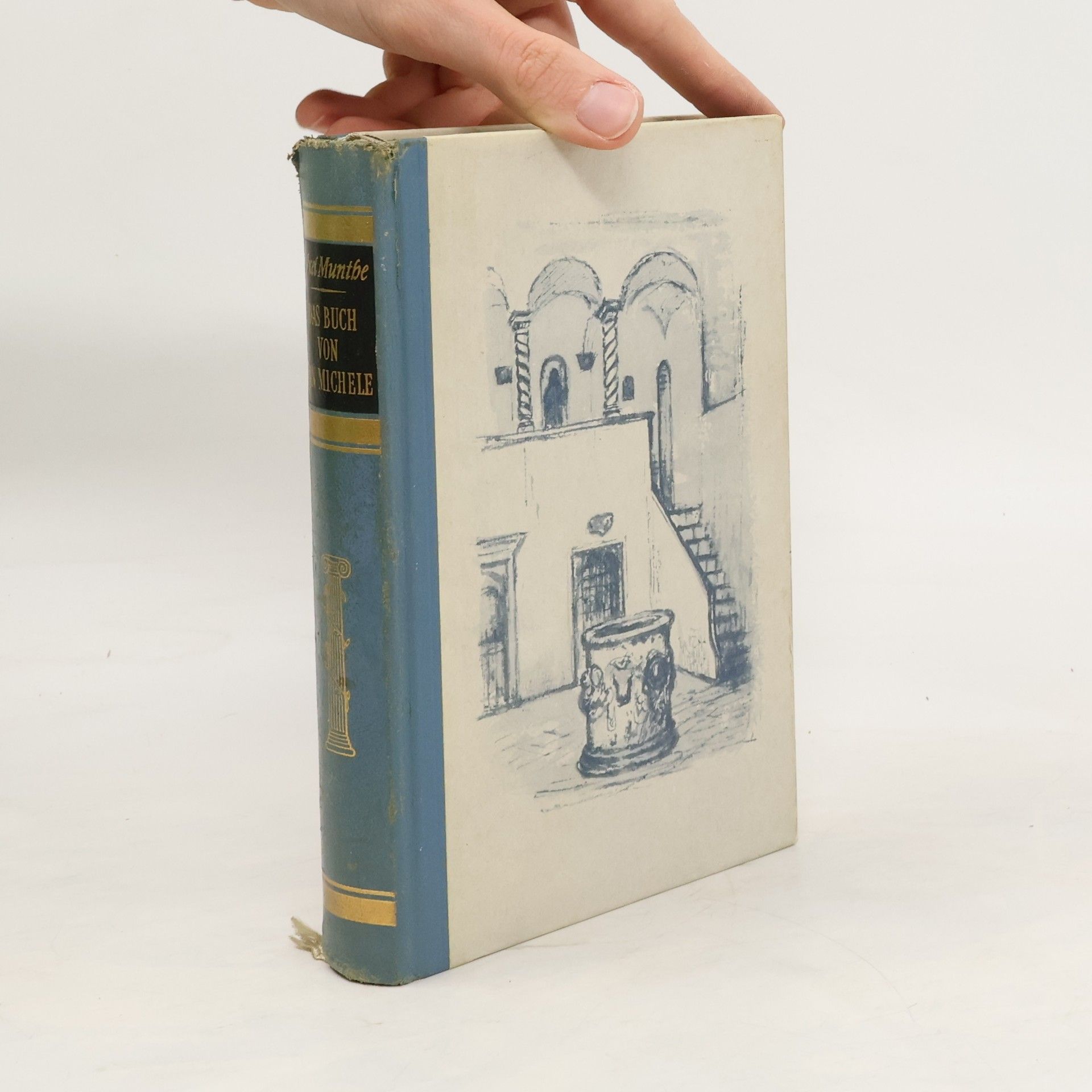 Axel Munthe Das Buch von San Michelle