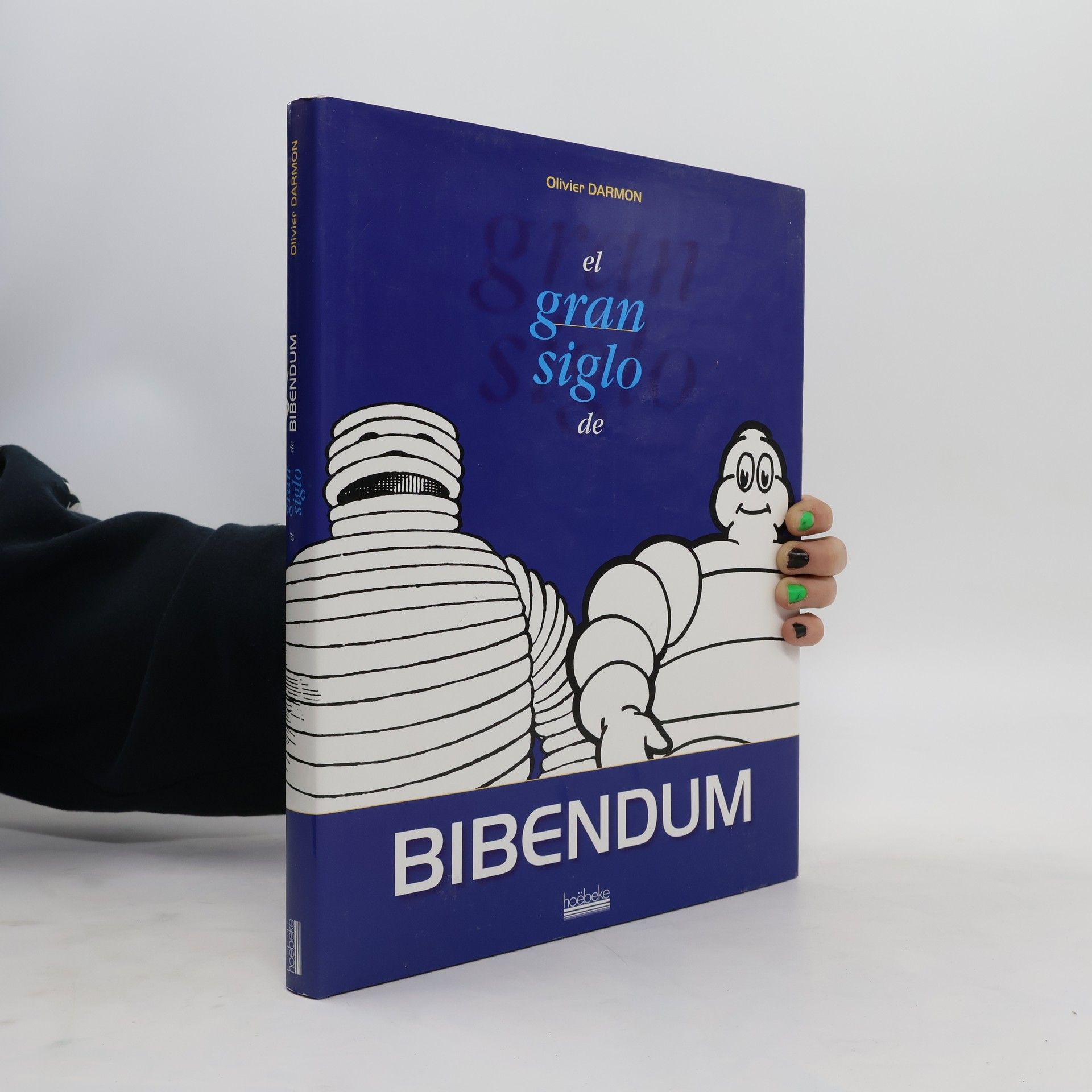 Olivier Darmon El gran siglo de Bibendum
