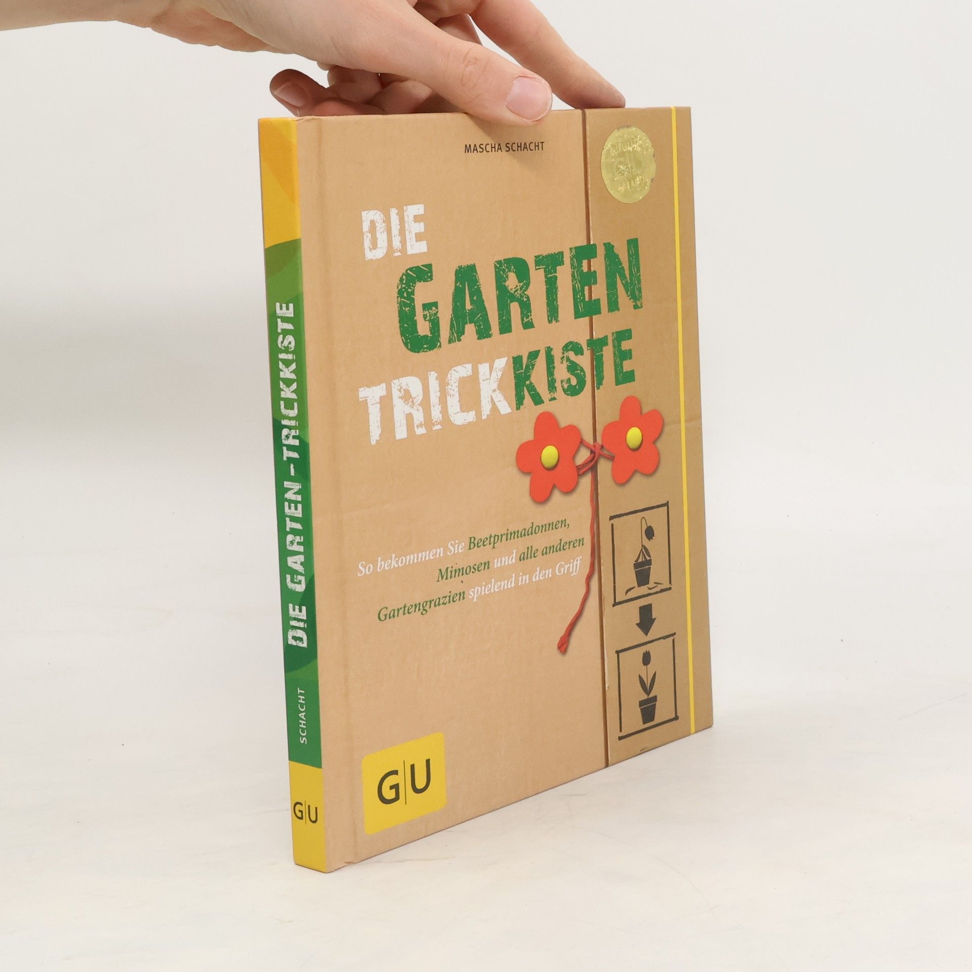 Mascha Schacht Die Garten-Trickkiste