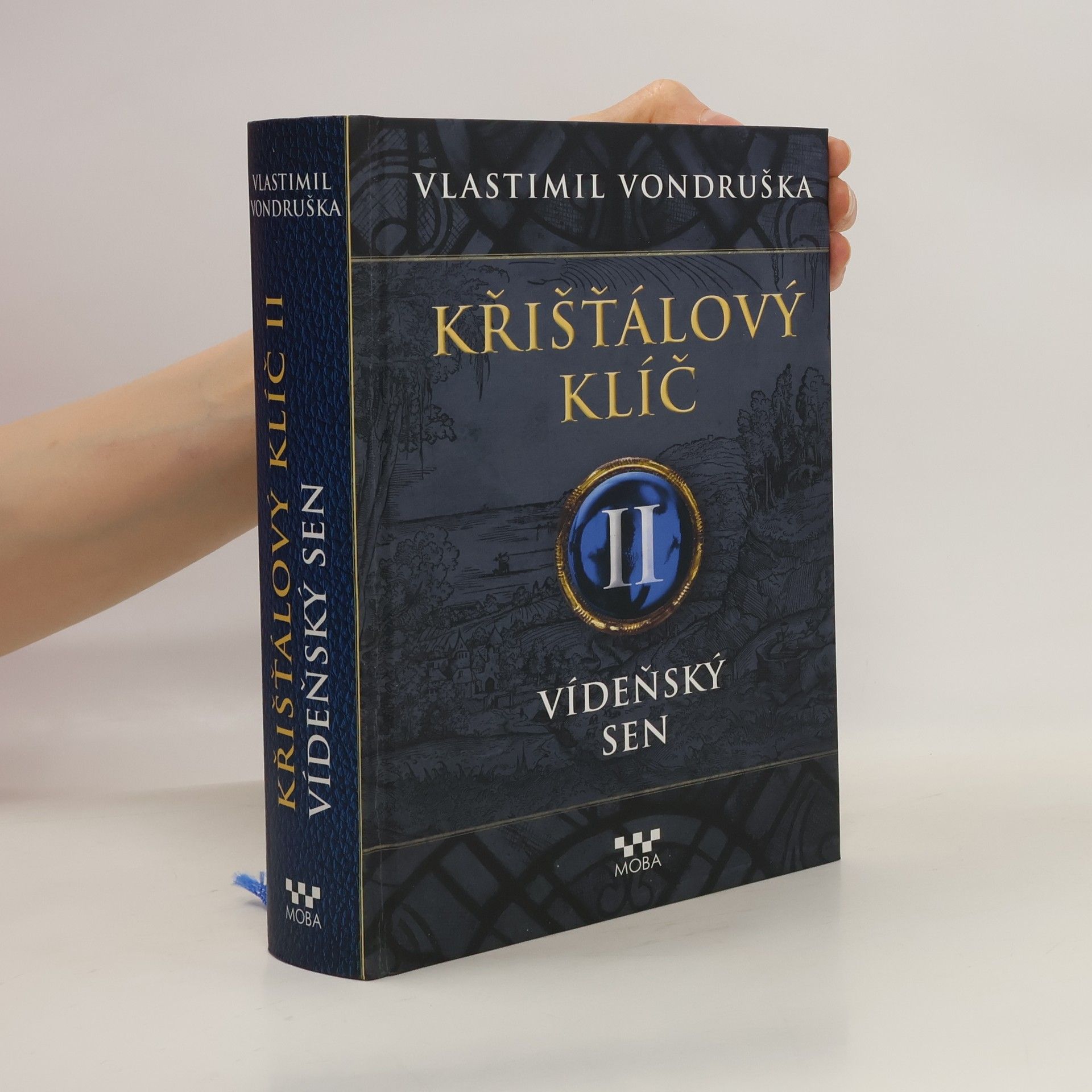 Vlastimil Vondruška Vídeňský sen