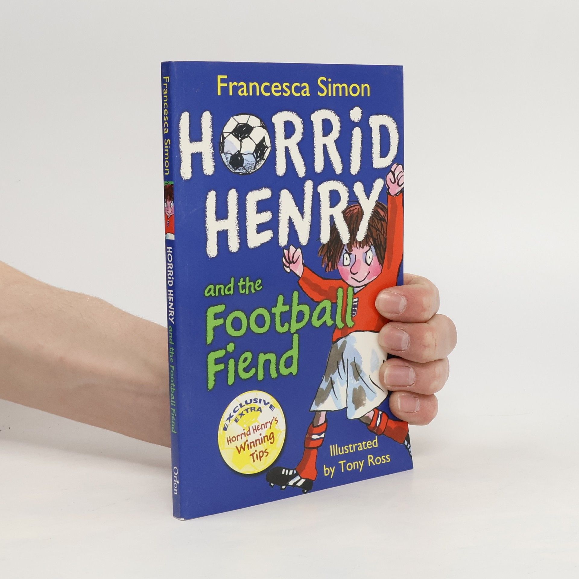 Francesca Simon Horrid Henry and the Football Fiend