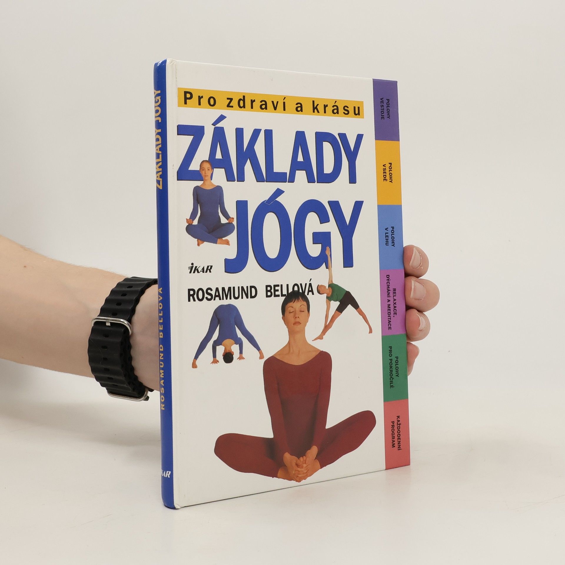 Rosamund Bell Základy jógy