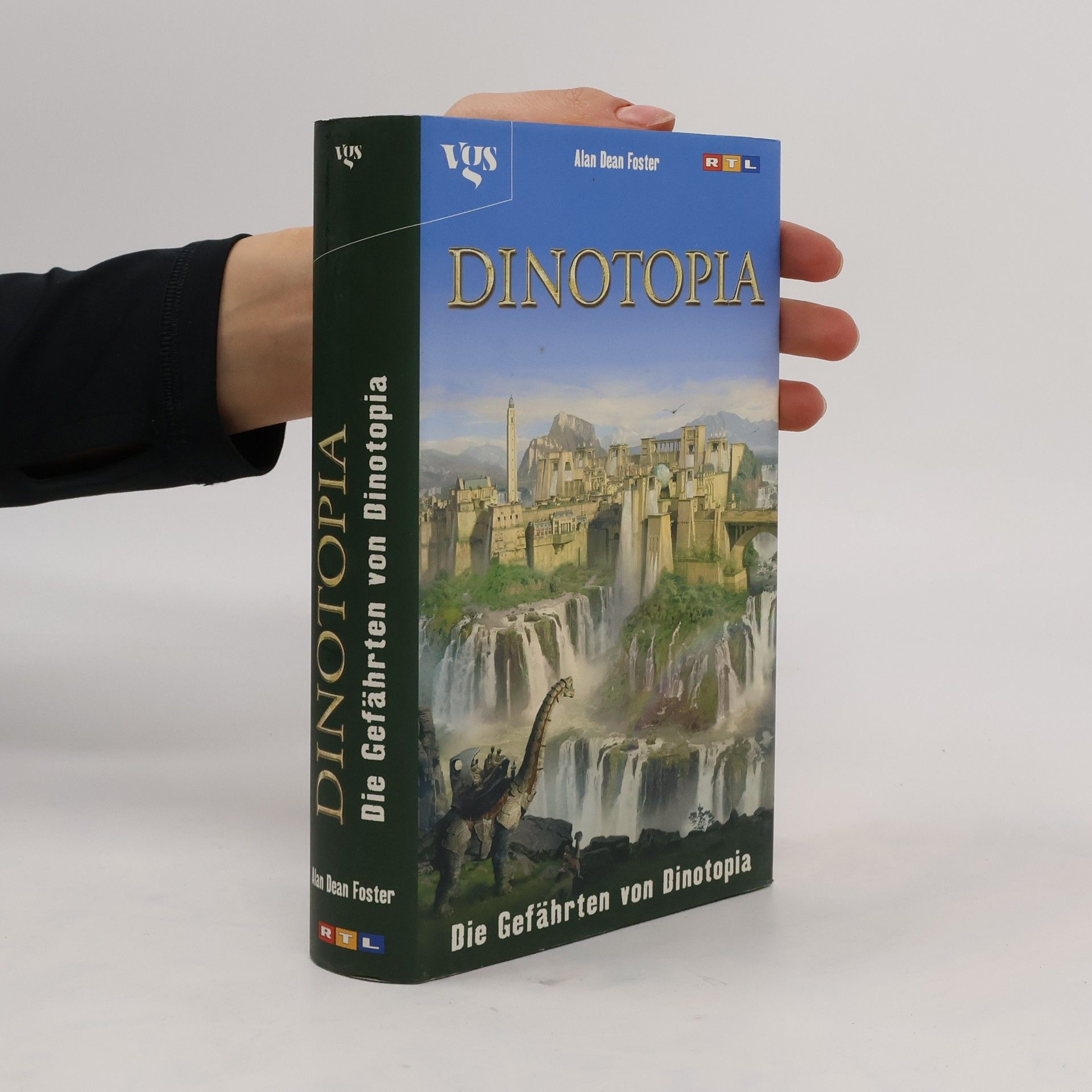 Alan Dean Foster Dinotopia, Die Gefährten von Dinotopia. Aus d. Engl. v. Bärbel Deninger