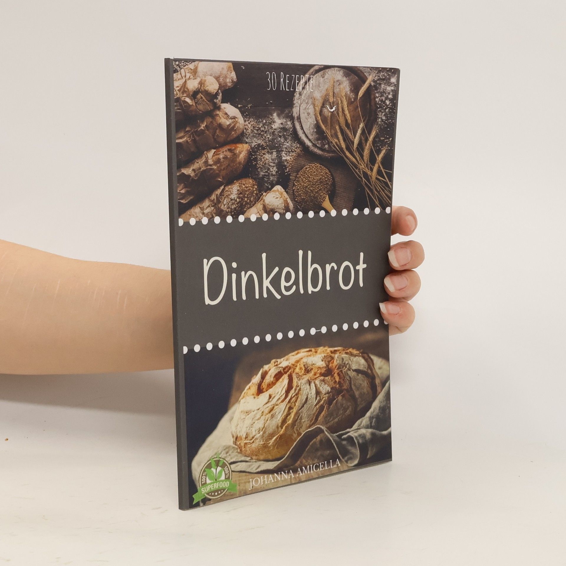 Autorenkollektiv Dinkelbrot