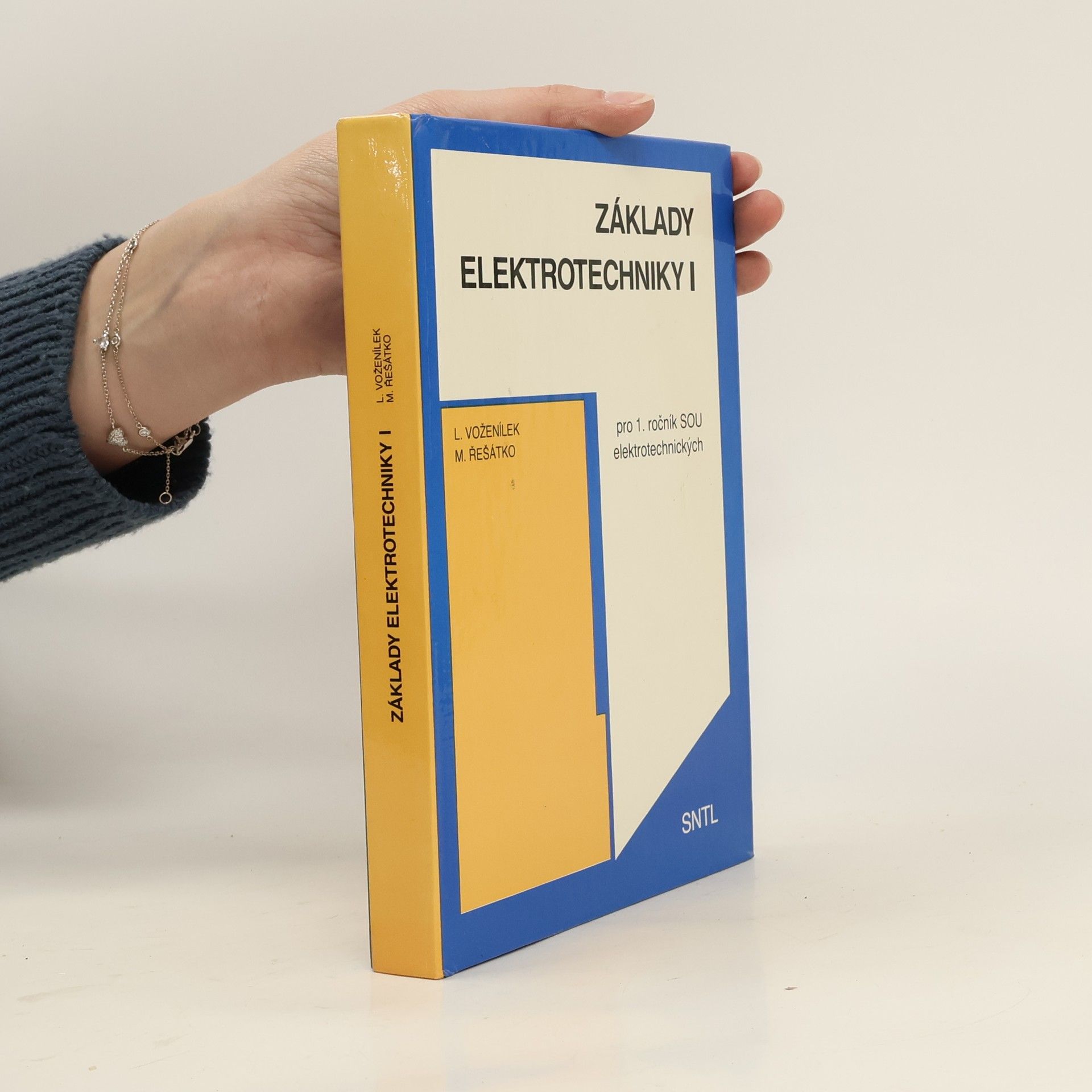 Ladislav Voženílek Základy elektrotechniky I pro 1. ročník SOU elektrotechnických
