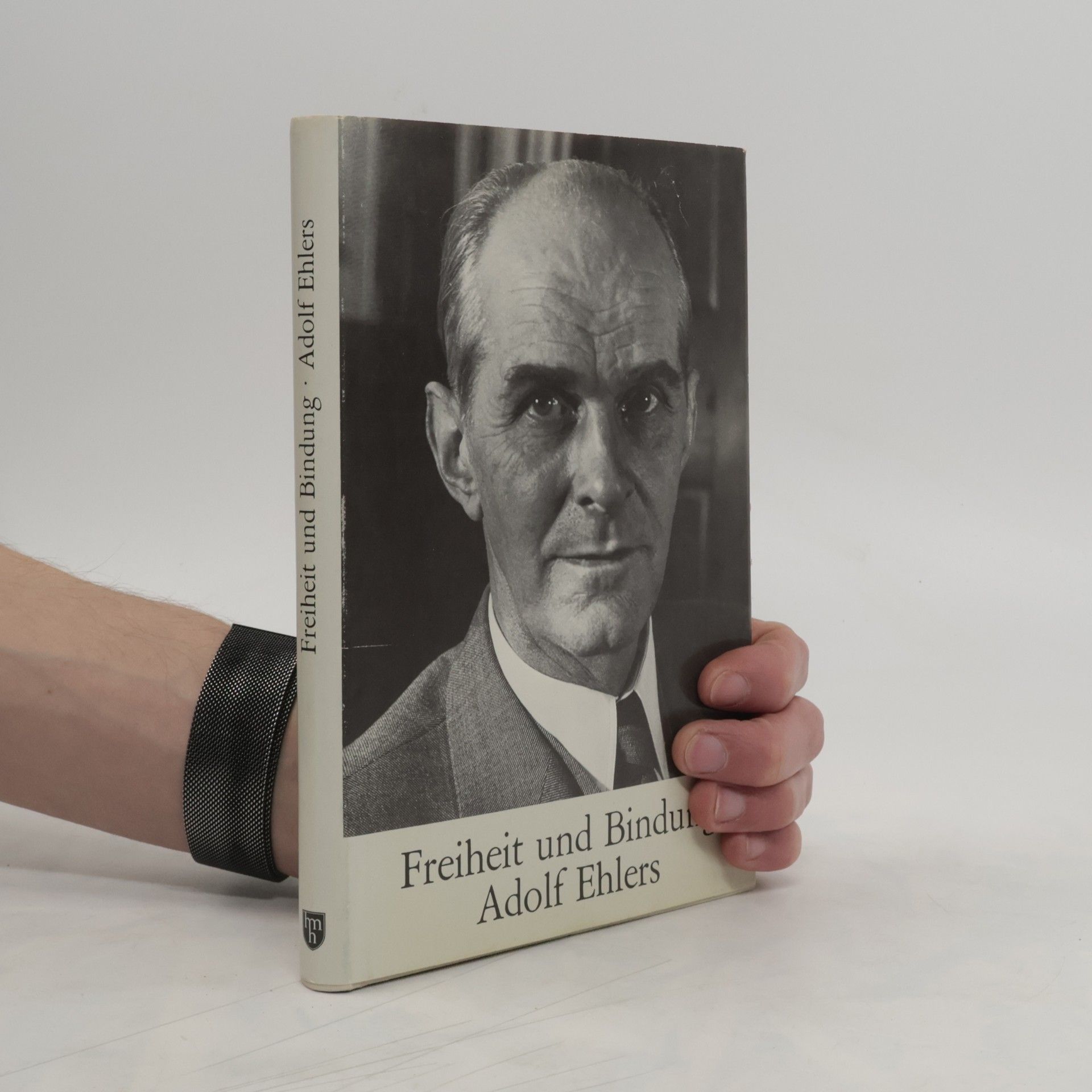 Horst Adamietz Freiheit und Bindung Adolf Ehlers