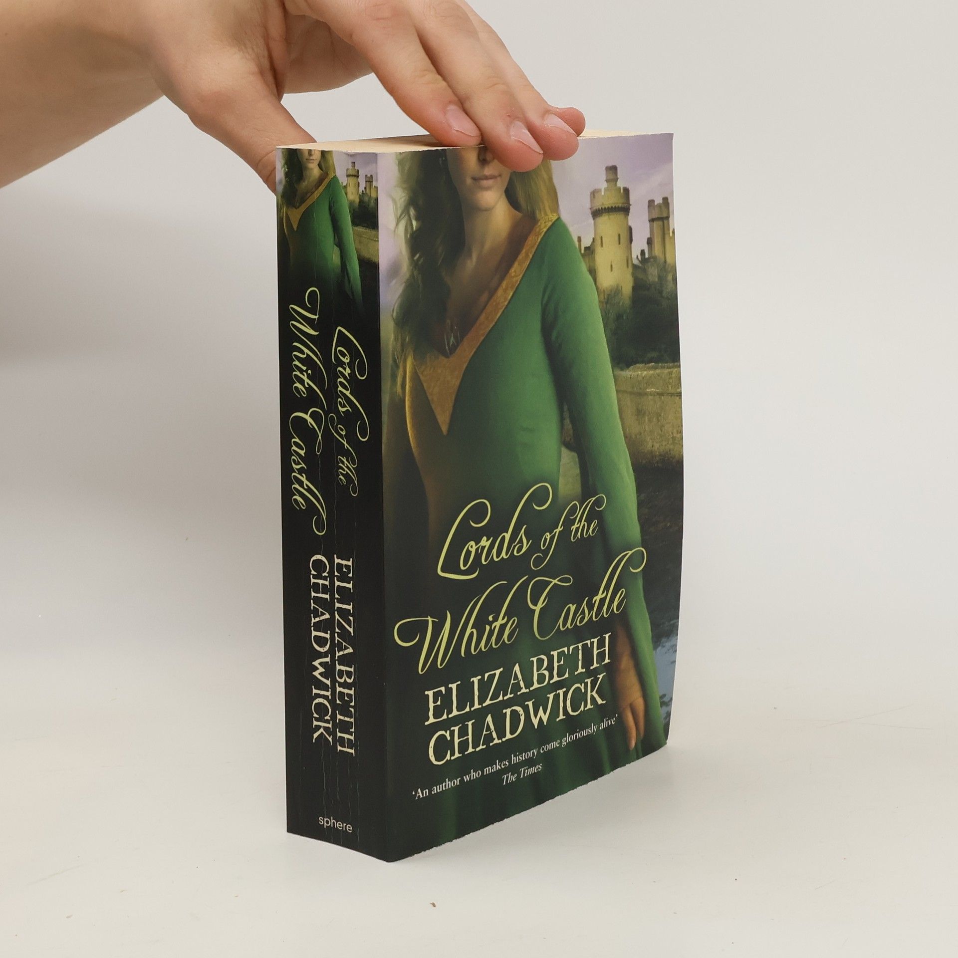 Elizabeth Chadwick Lords of the White Castle