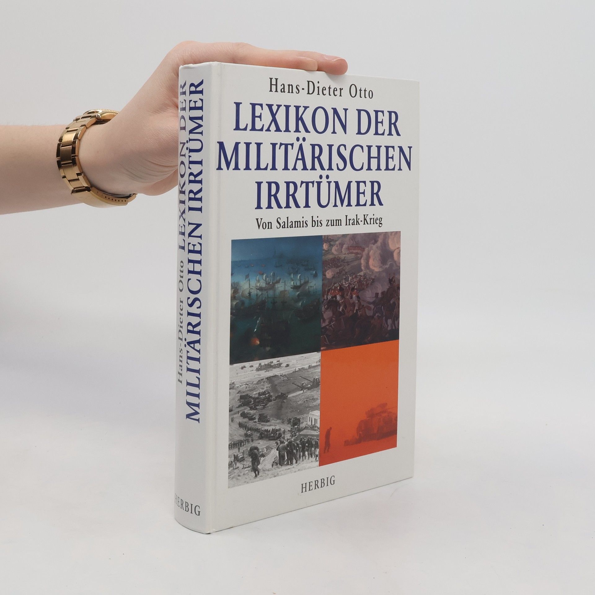 Klaus-Dieter Otto Lexikon der militärischen Irrtümer