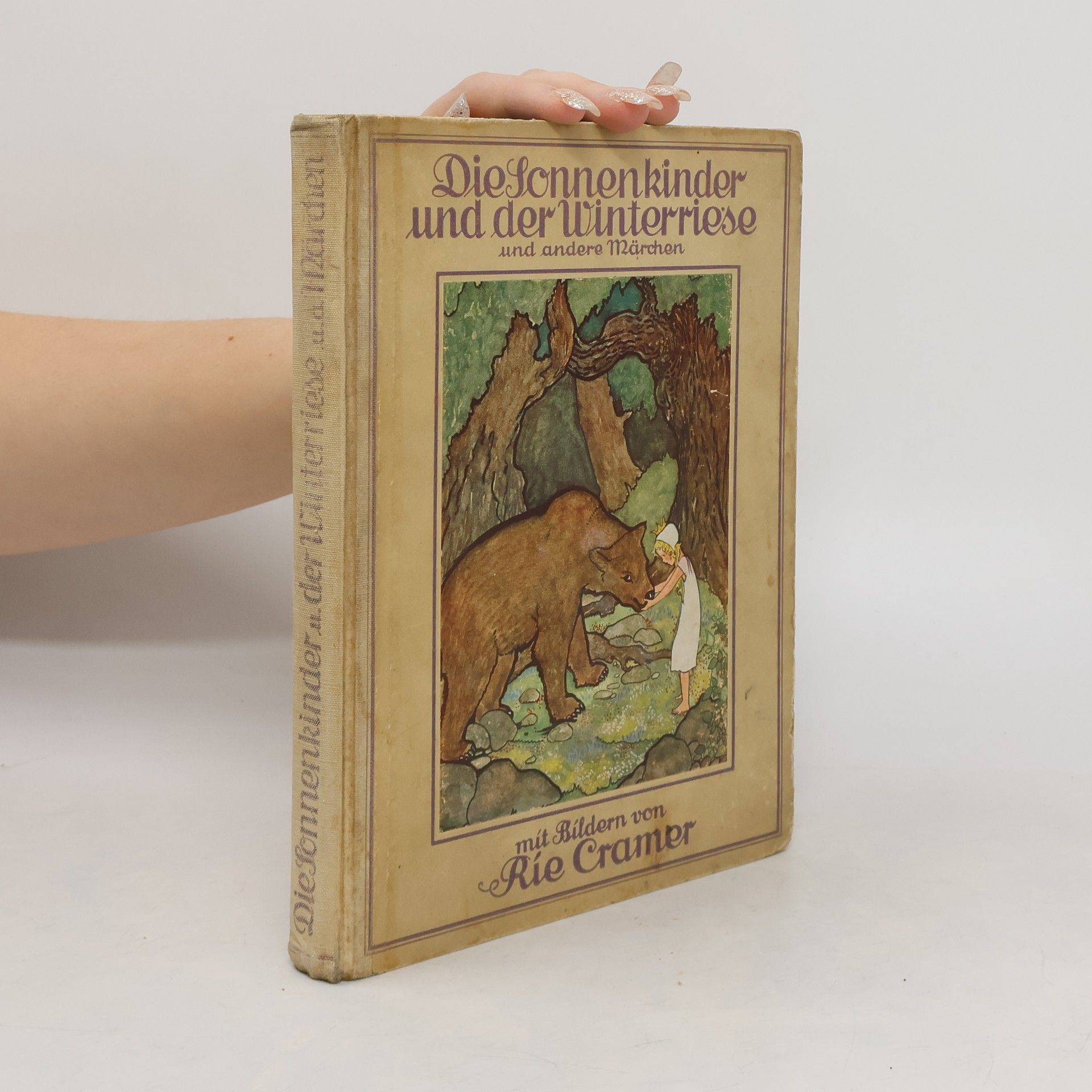Rie Cramer Die Sonnenkinder und der Winterriese und andere Märchen