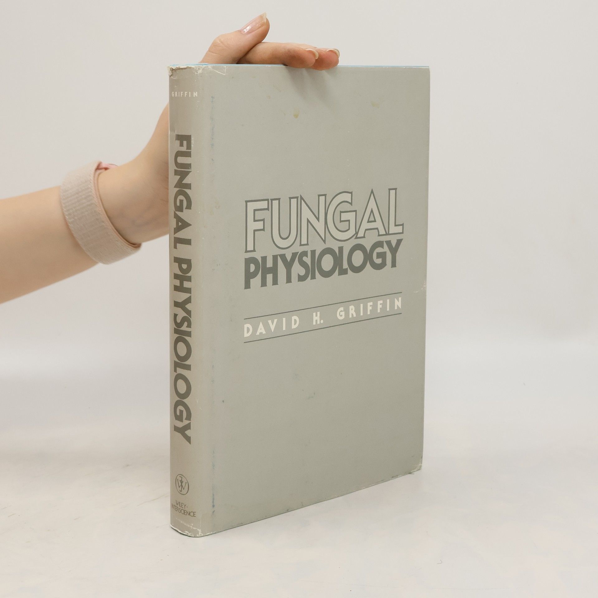 David H. Griffin Fungal Physiology