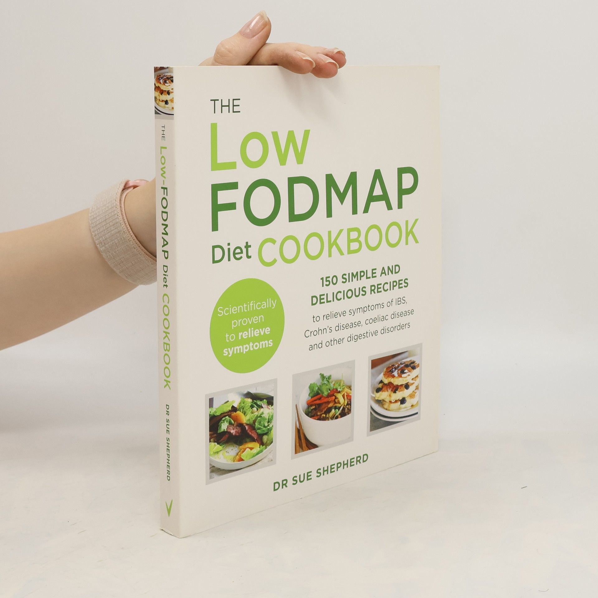 Sue Shepherd The Low-FODMAP Diet Cookbook
