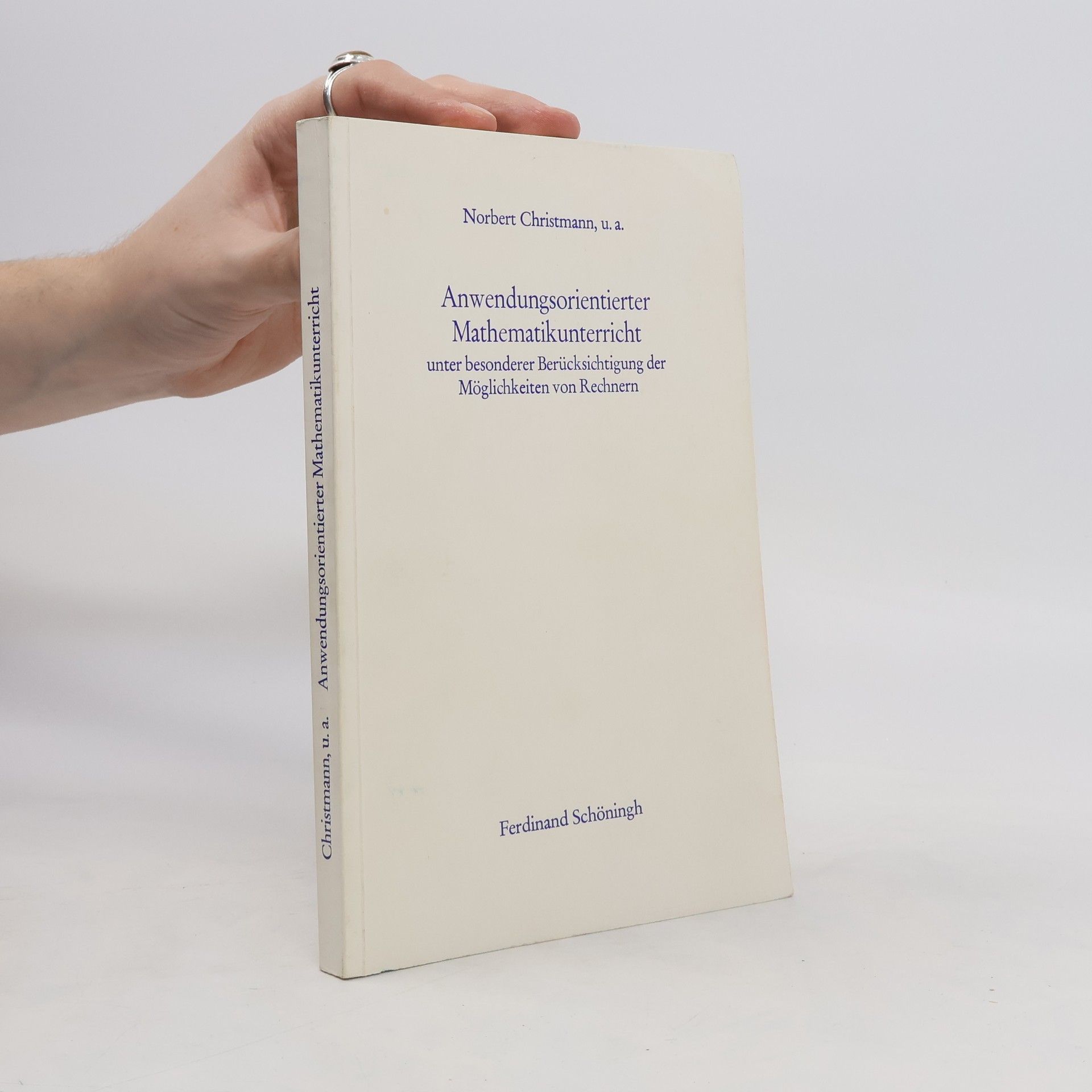 Norbert Christmann Anwendungsorientierter Mathematikunterricht