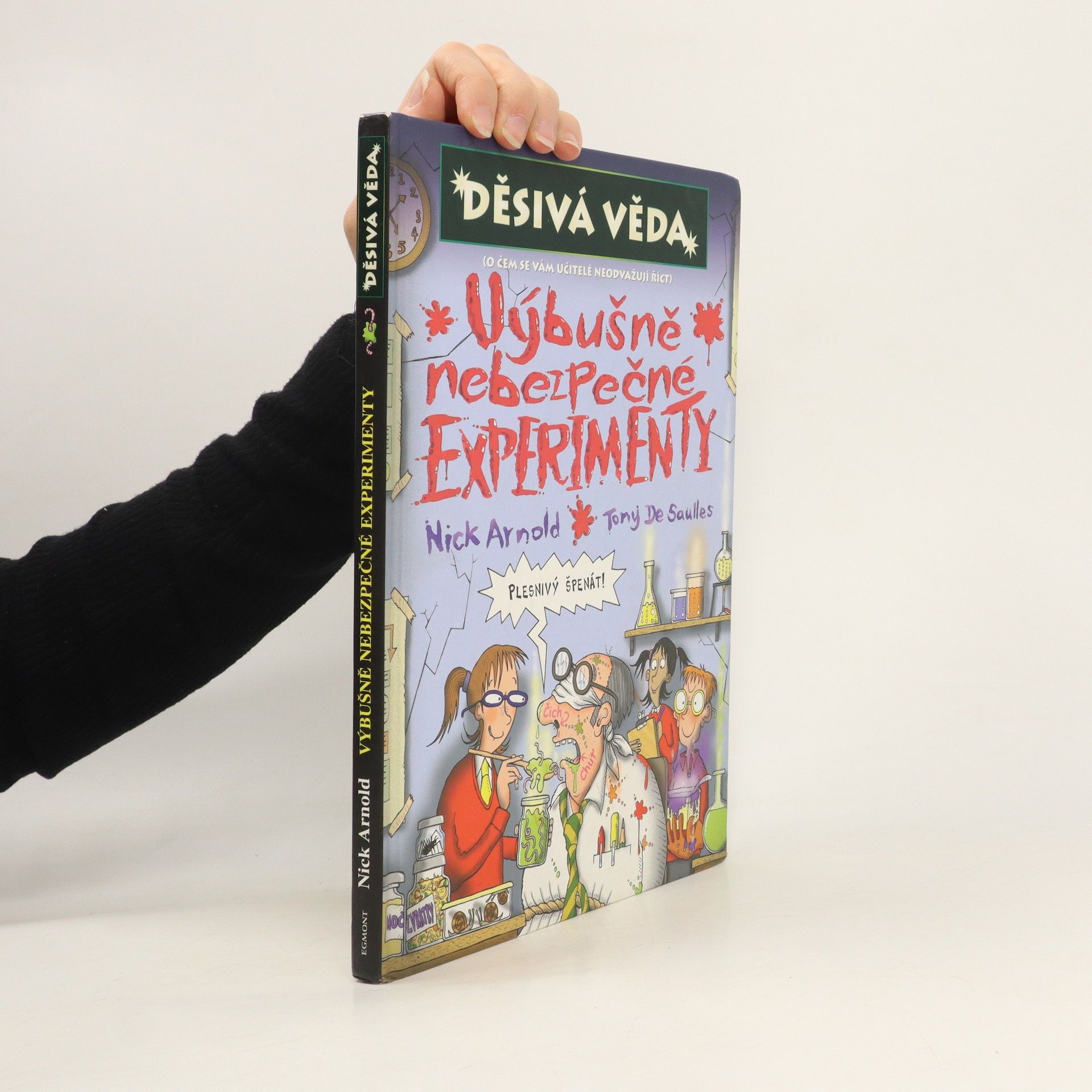 Nick Arnold Výbušně nebezpečné experimenty