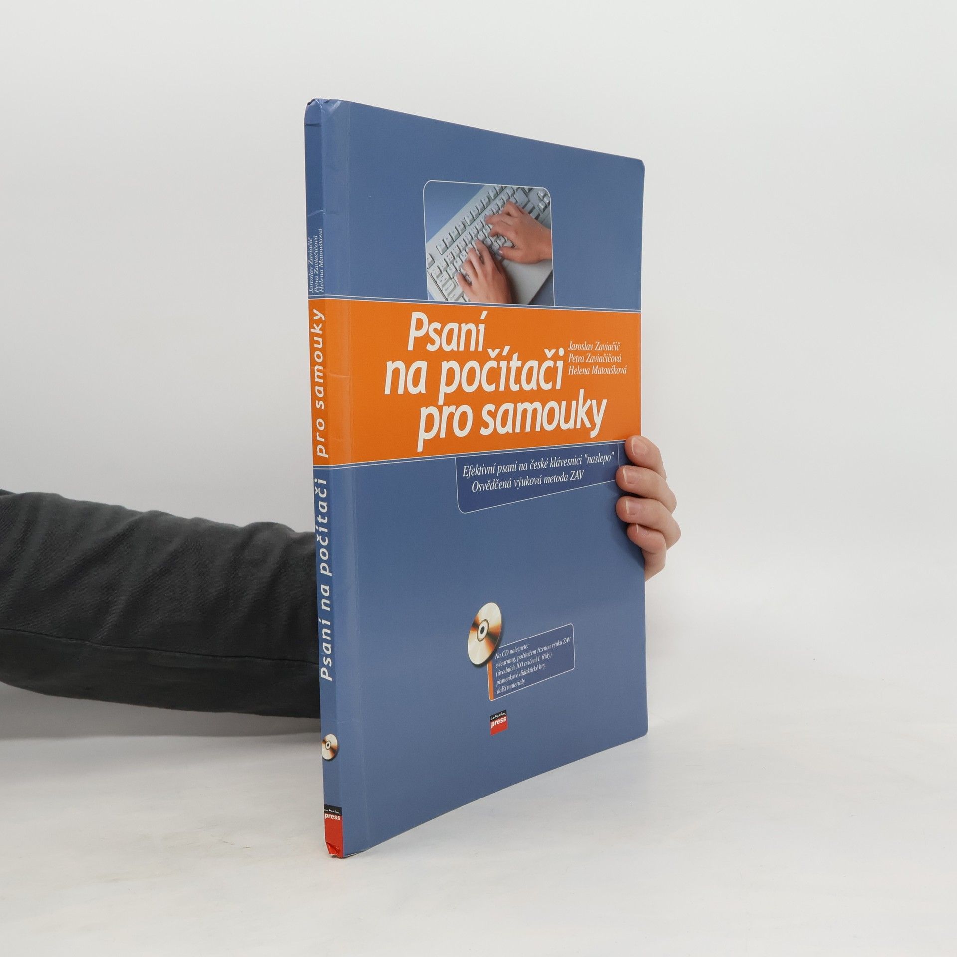 Jaroslav Zaviačič Psaní na počítači pro samouky