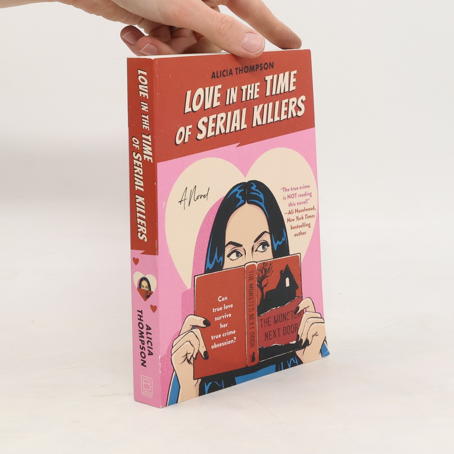 Alicia Thompson Love in the Time of Serial Killers