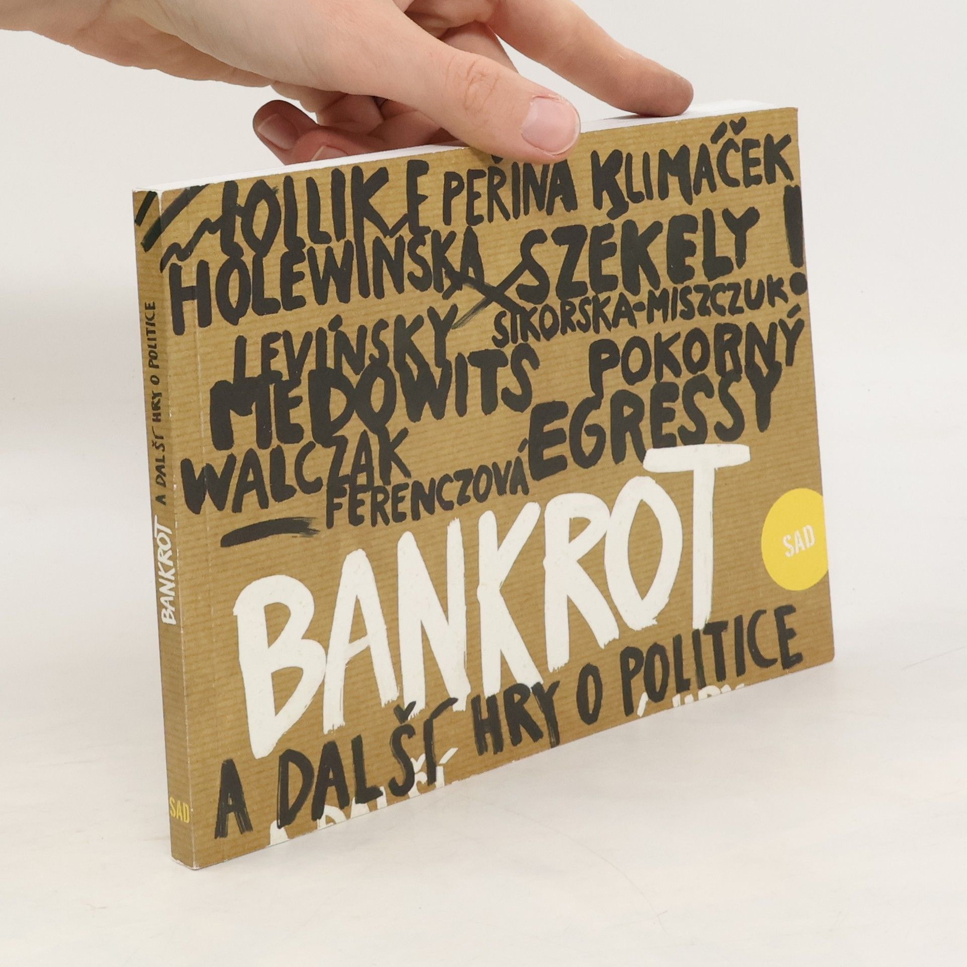 Collectif d'auteurs Bankrot a další hry o politice