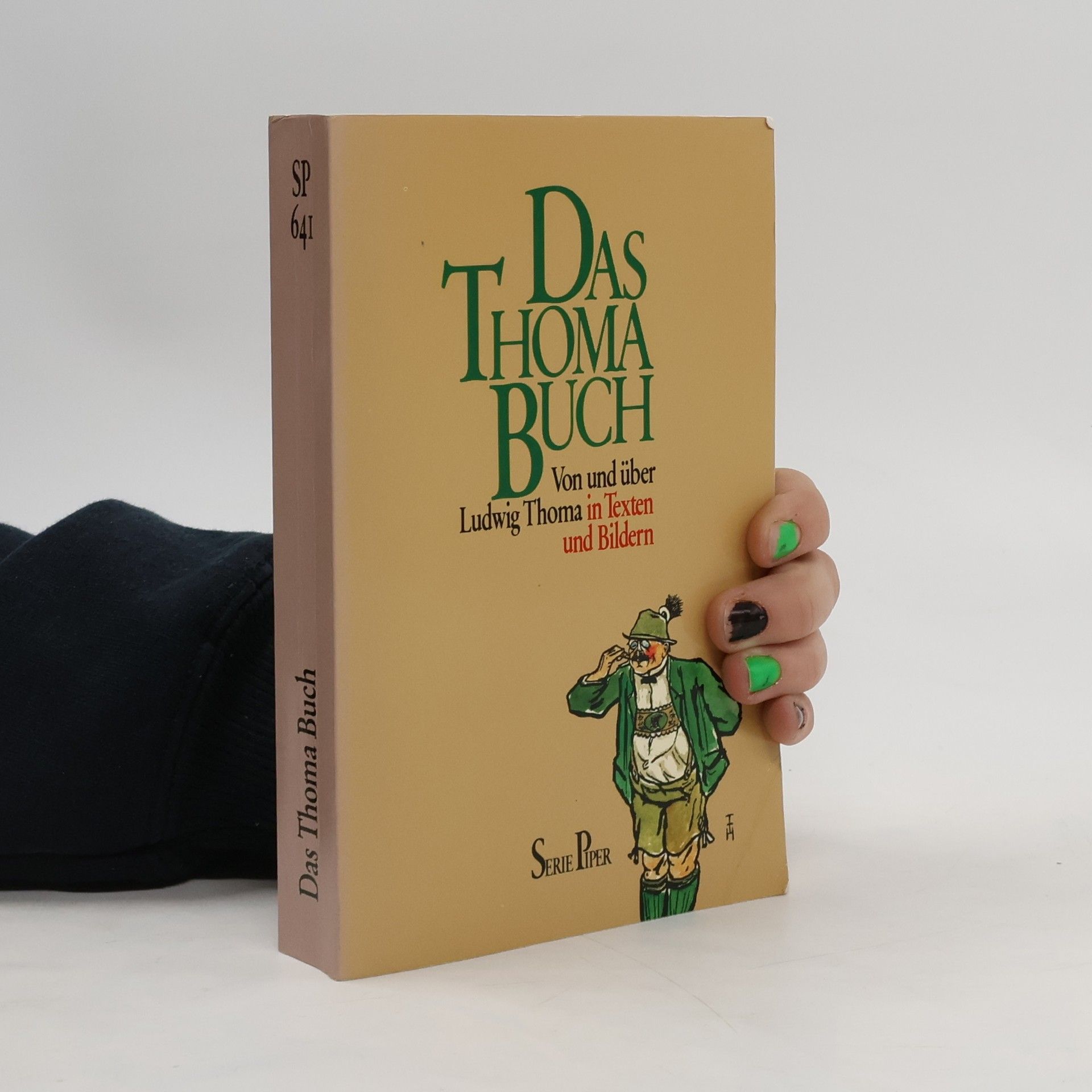 Ludwig Thoma Das Thoma-Buch