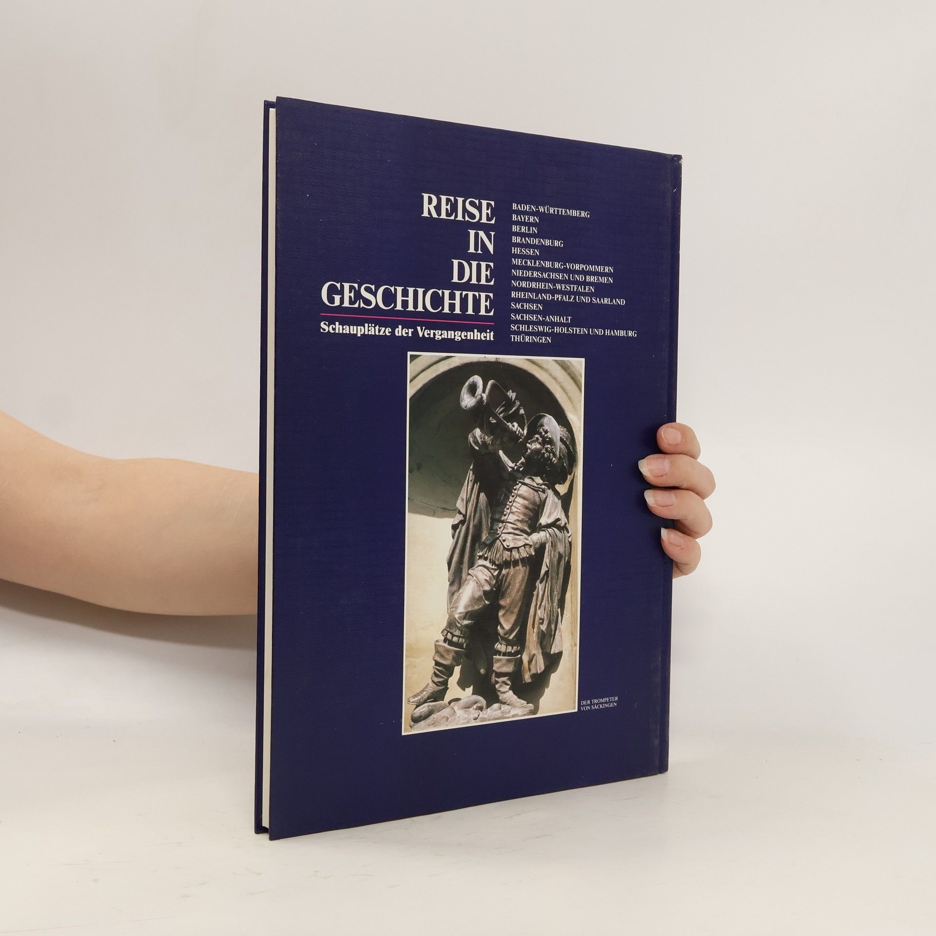 Autorenkollektiv Reise in Die Geschichte. Baden-Württemberg