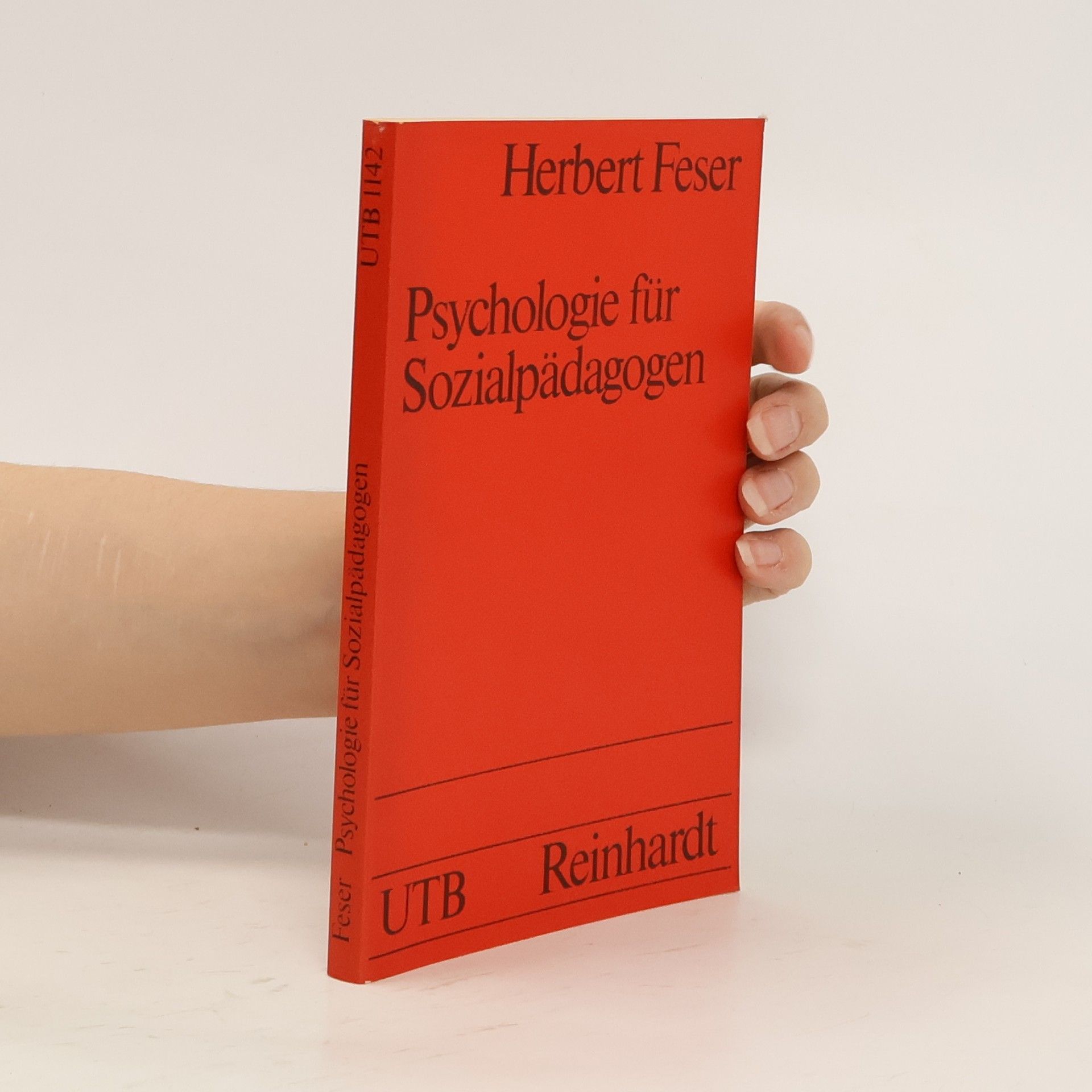 Herbert Feser Psychologie für Sozialpädagogen