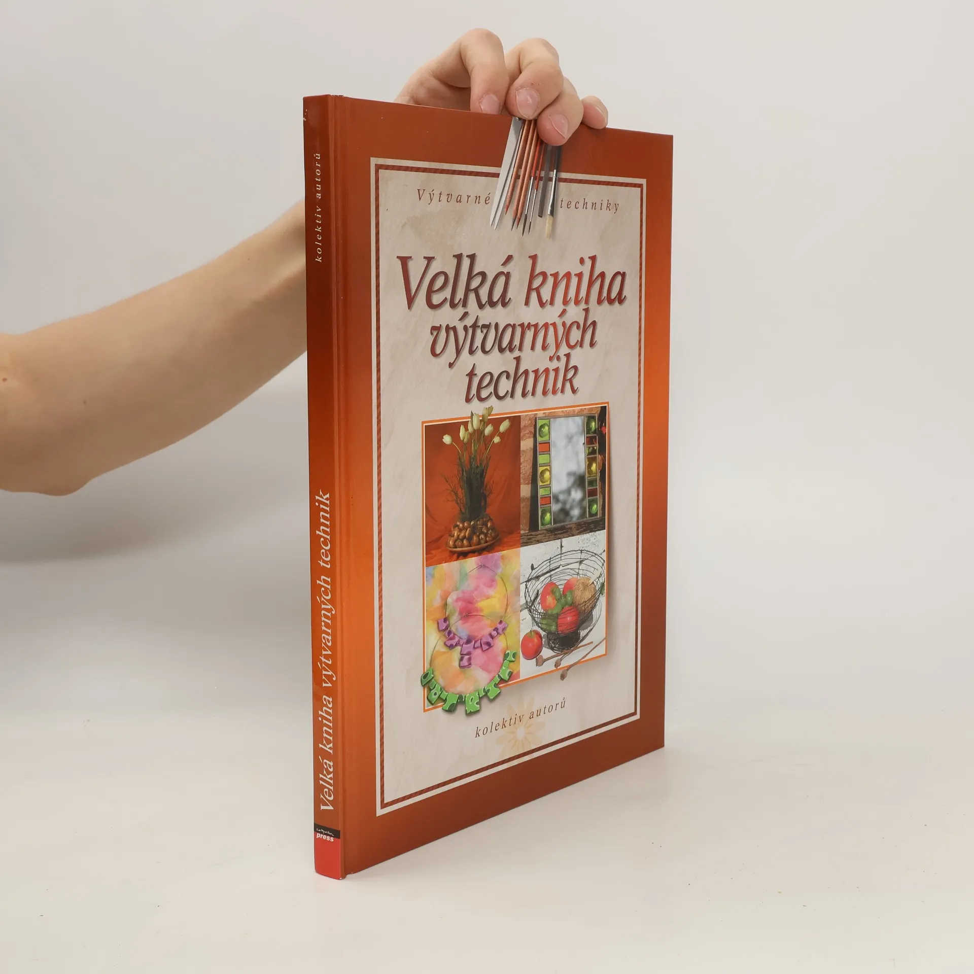 Velká kniha výtvarných technik | Book | kolektiv | CS