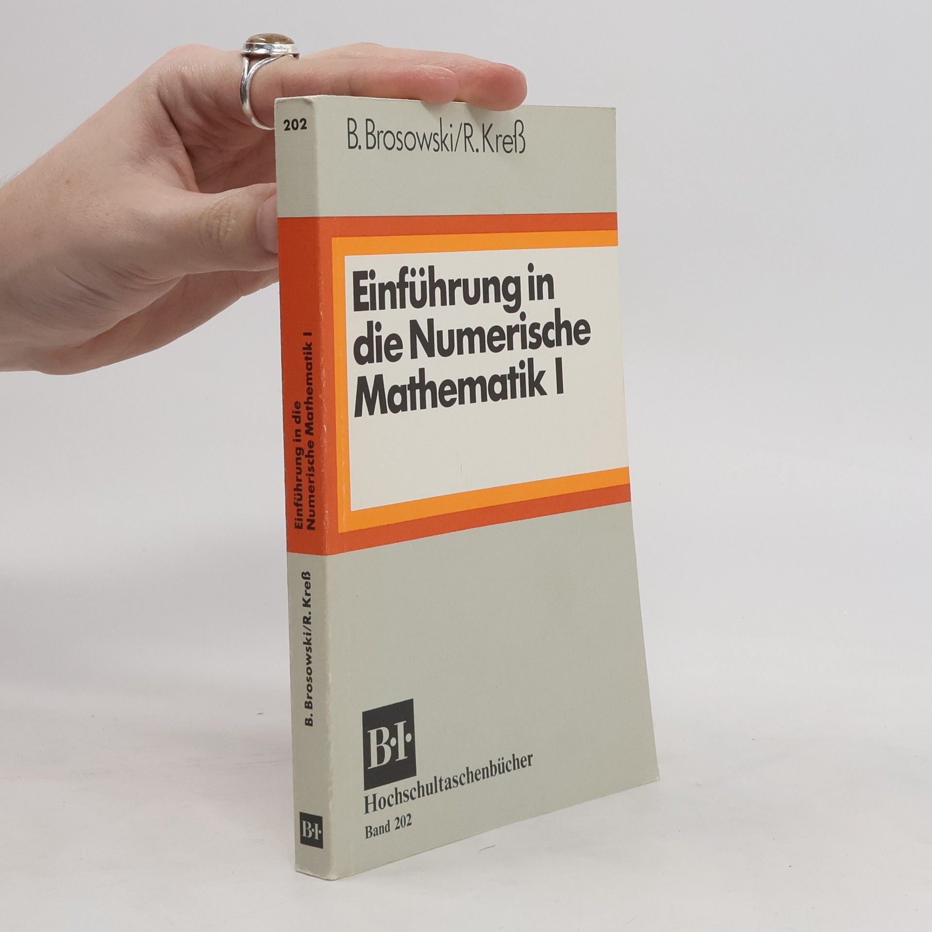 Bruno Brosowski Einführung in die numerische Mathematik
