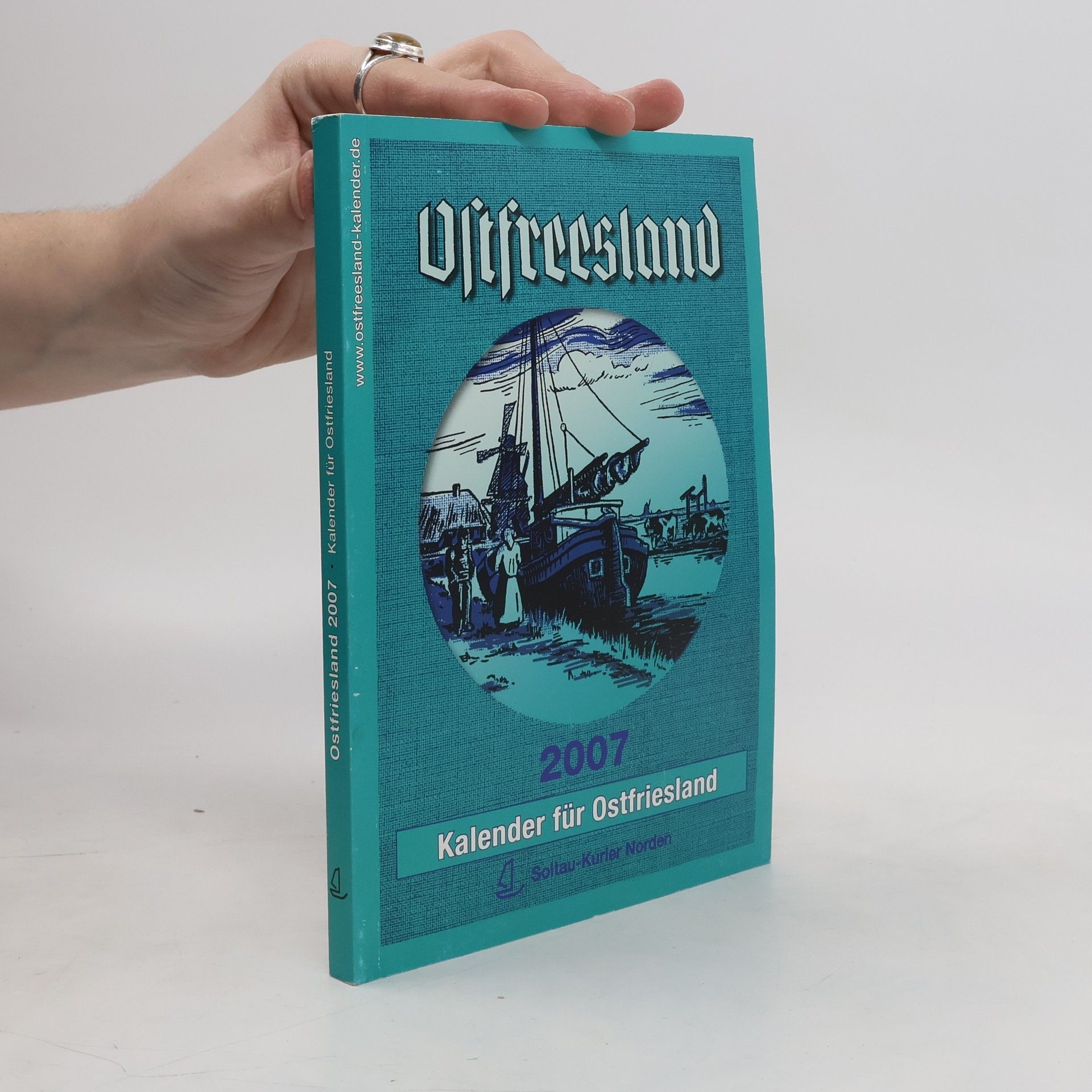 Auteurscollectief Ostfreesland. Kalender für Ostfriesland 2007