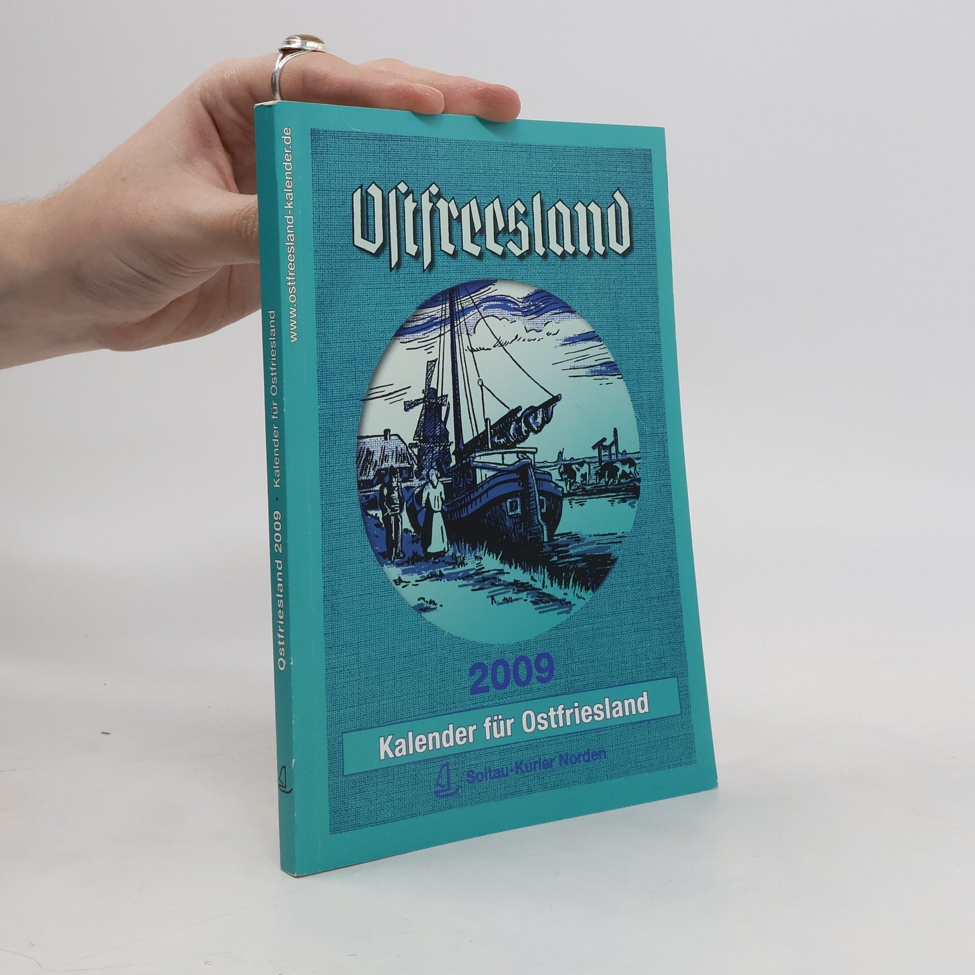Auteurscollectief Ostfreesland. Kalender für Ostfriesland 2009