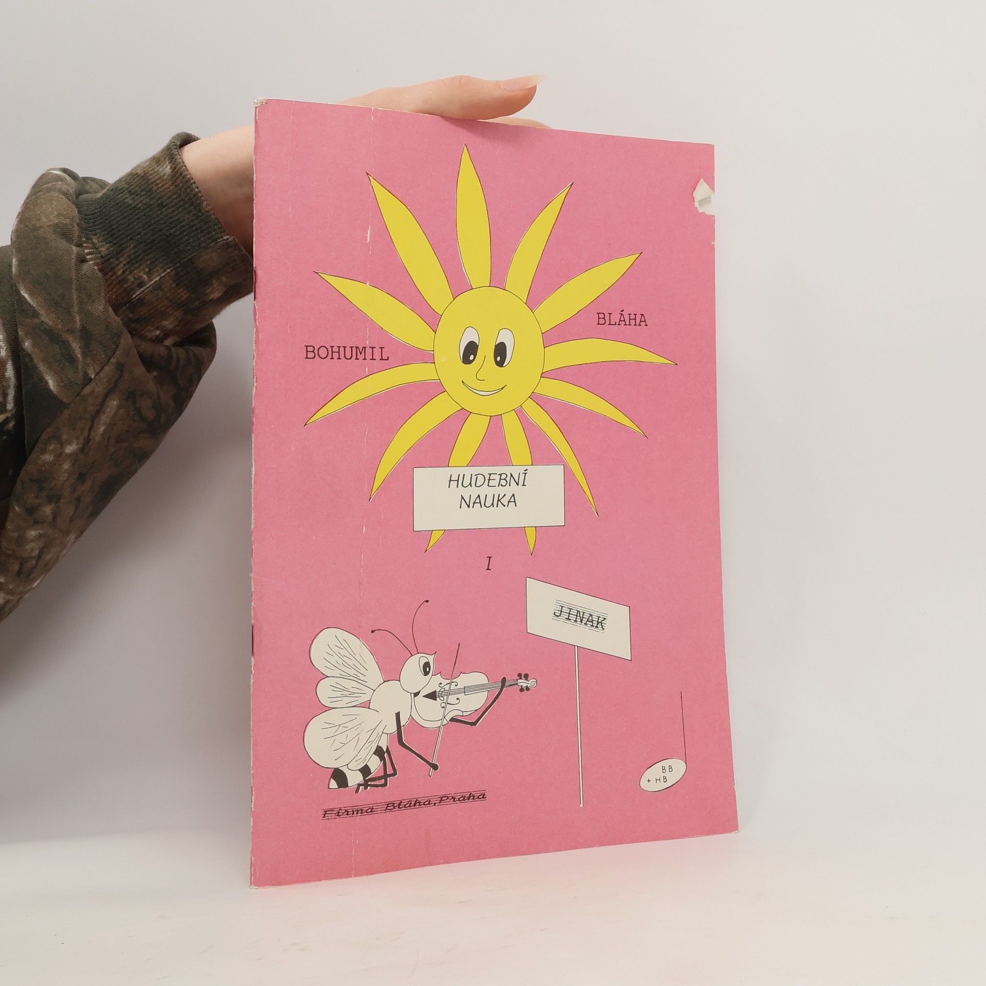 Bohumil Bláha Hudební nauka jinak: Základní hudební pojmy, kapitolky o notografii, zpíváme si, intonace, rytmus, seznámení s hudebními. I.