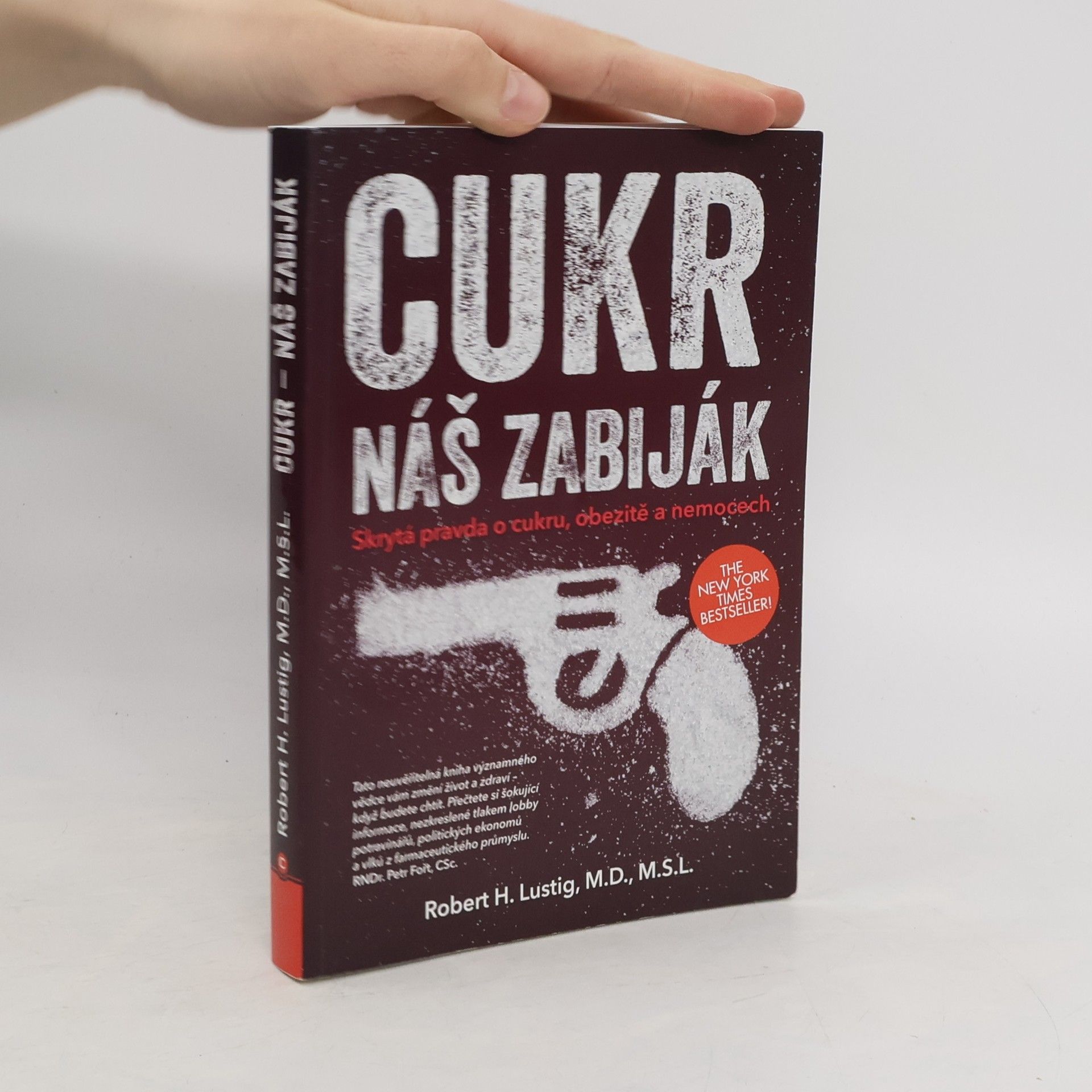 Robert H. Lustig Cukr. Náš zabiják