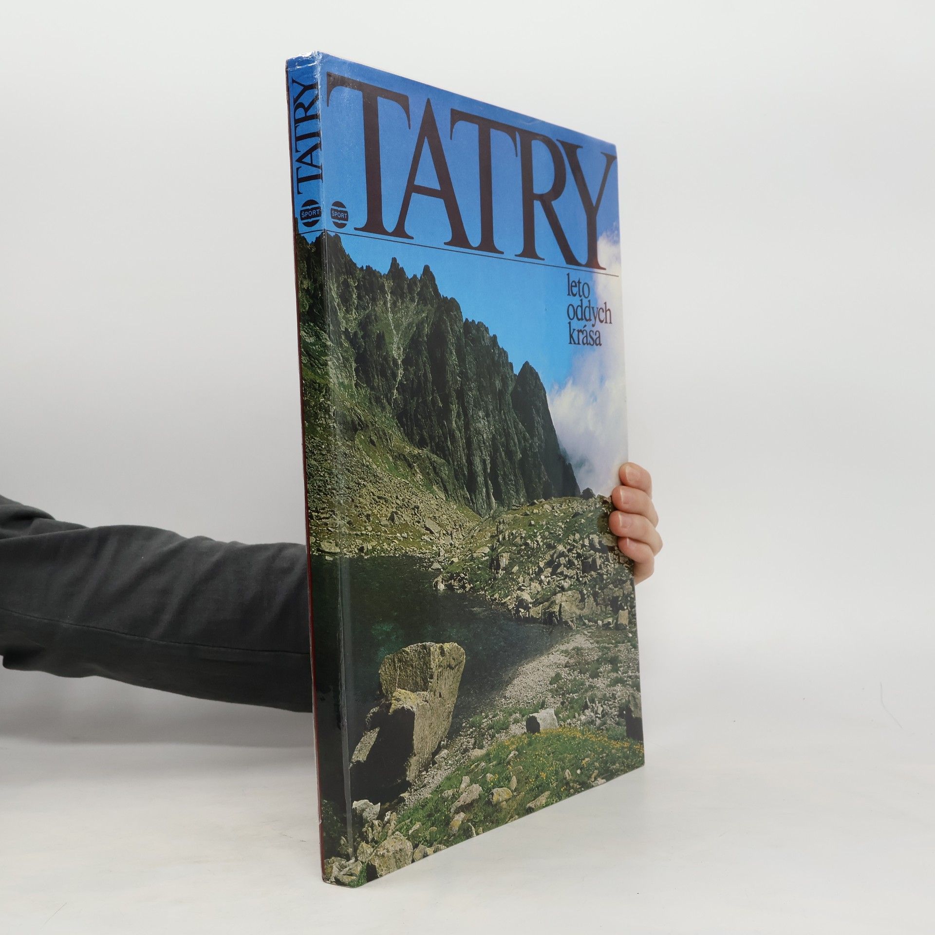 Autorenkollektiv Tatry. Leto, oddych, krása